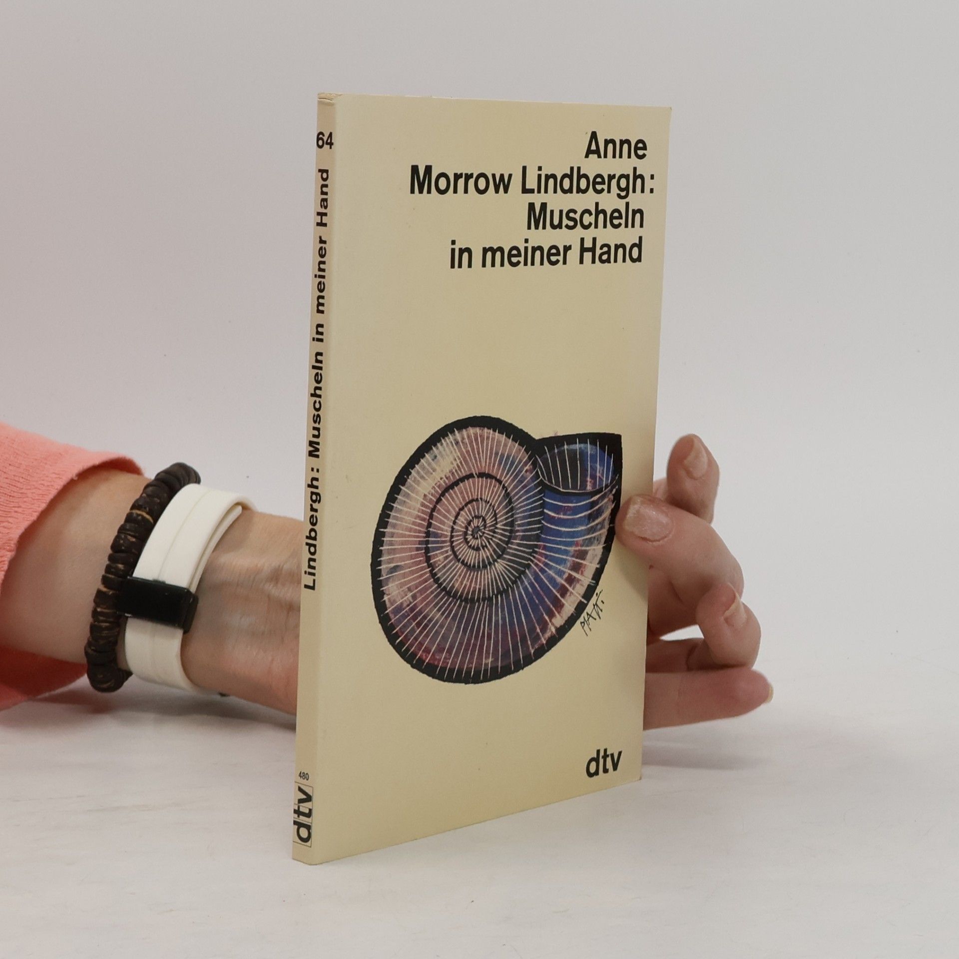 Anne Morrow Lindbergh Muscheln in meiner Hand