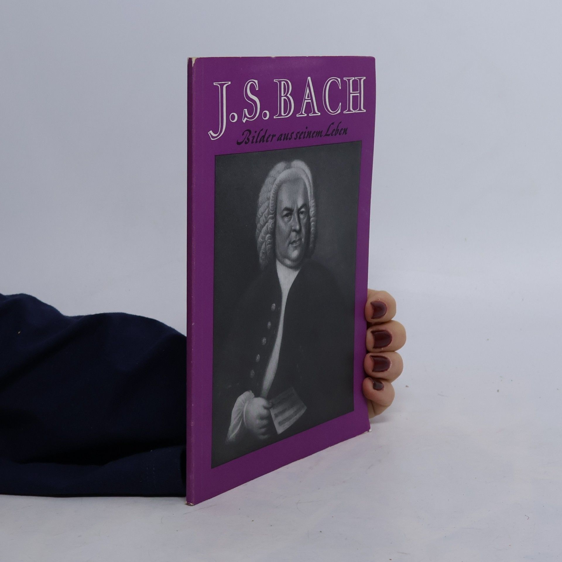 J. S. Bach. Bilder aus seinem Leben
