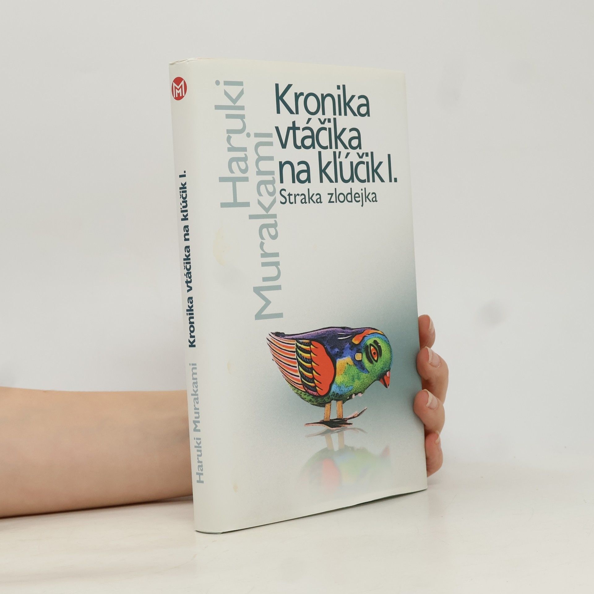 Kronika vtáčika na kľúčik I. Straka zlodejka
