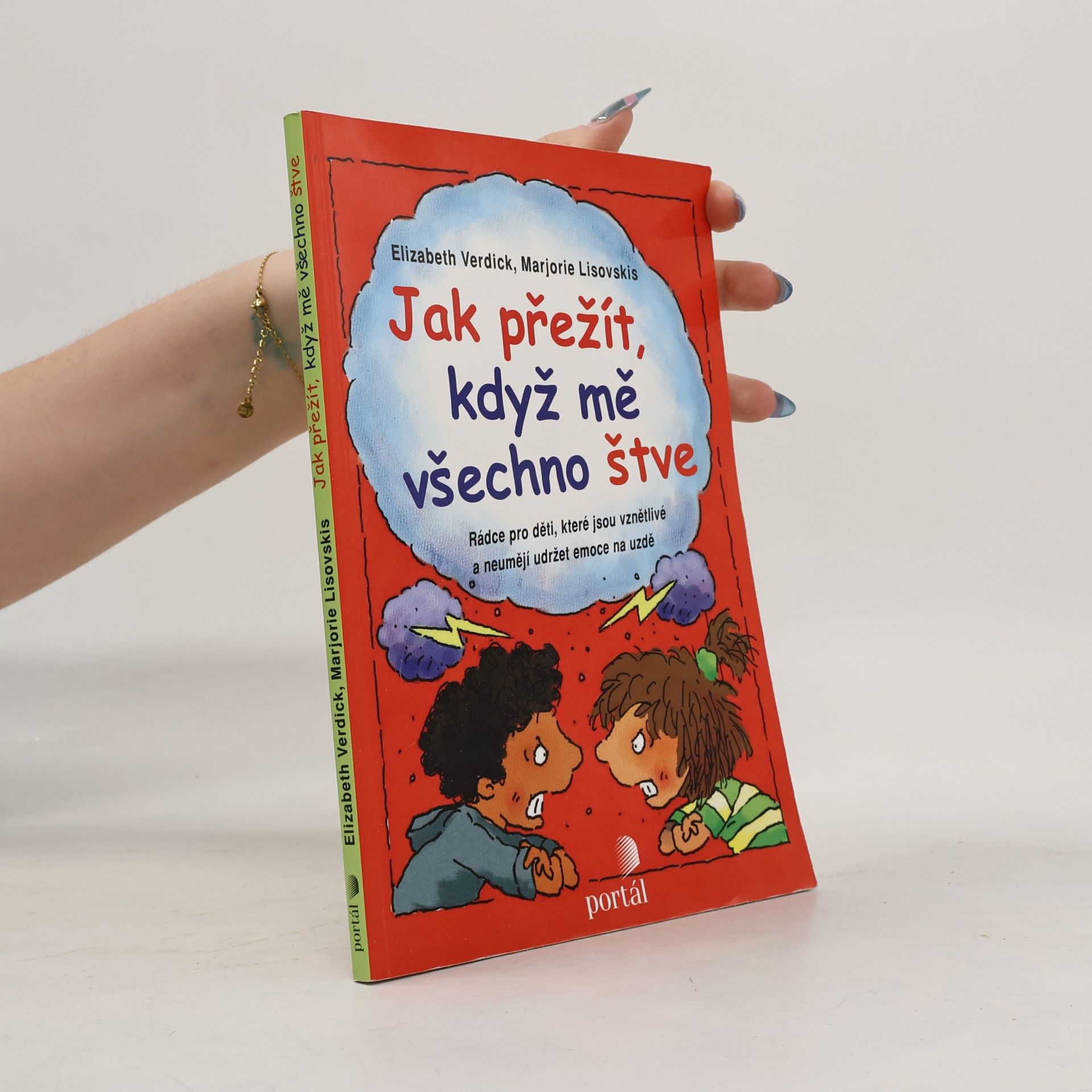 Jak přežít, když mě všechno štve