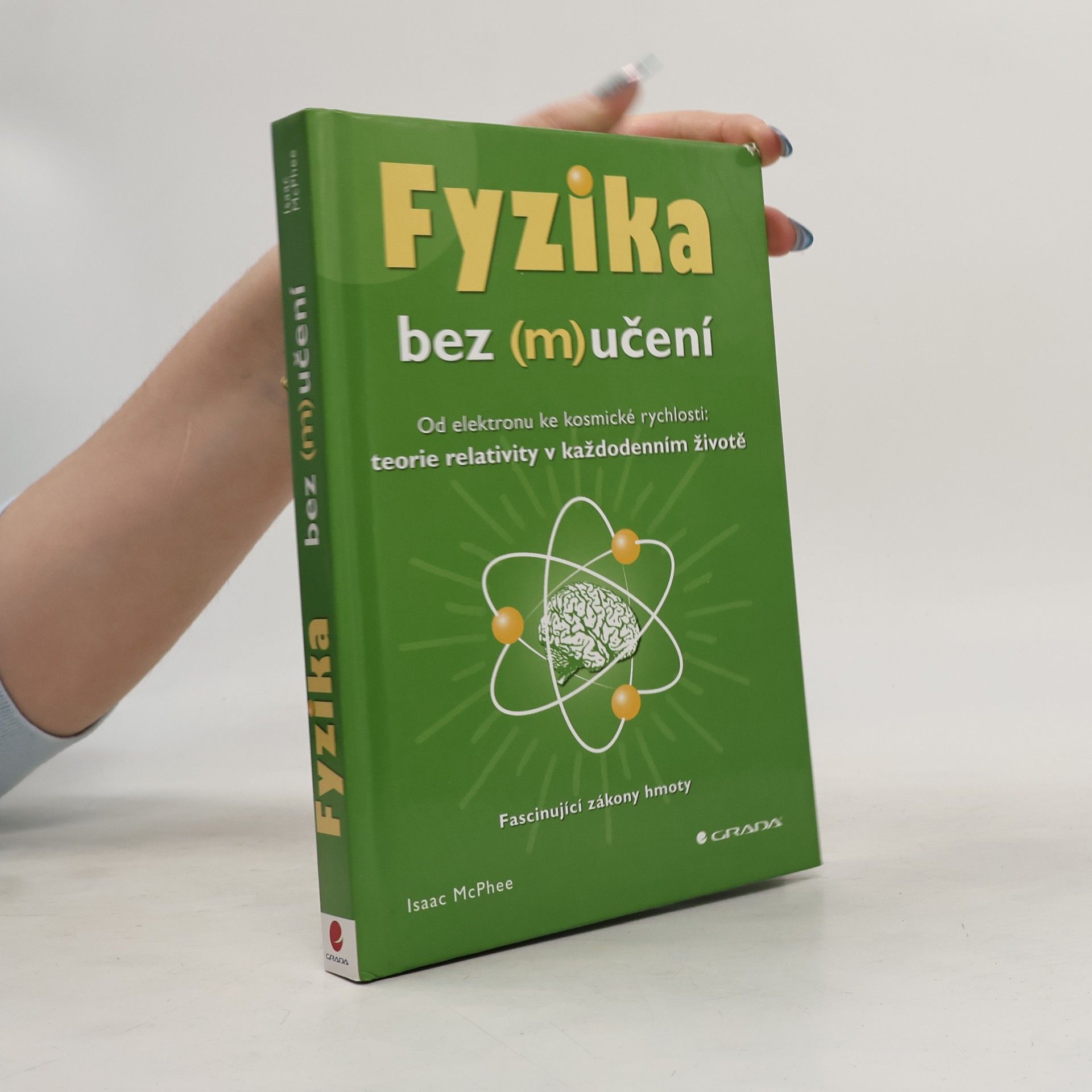 ISAAC MC PHEE Fyzika bez (m)učení