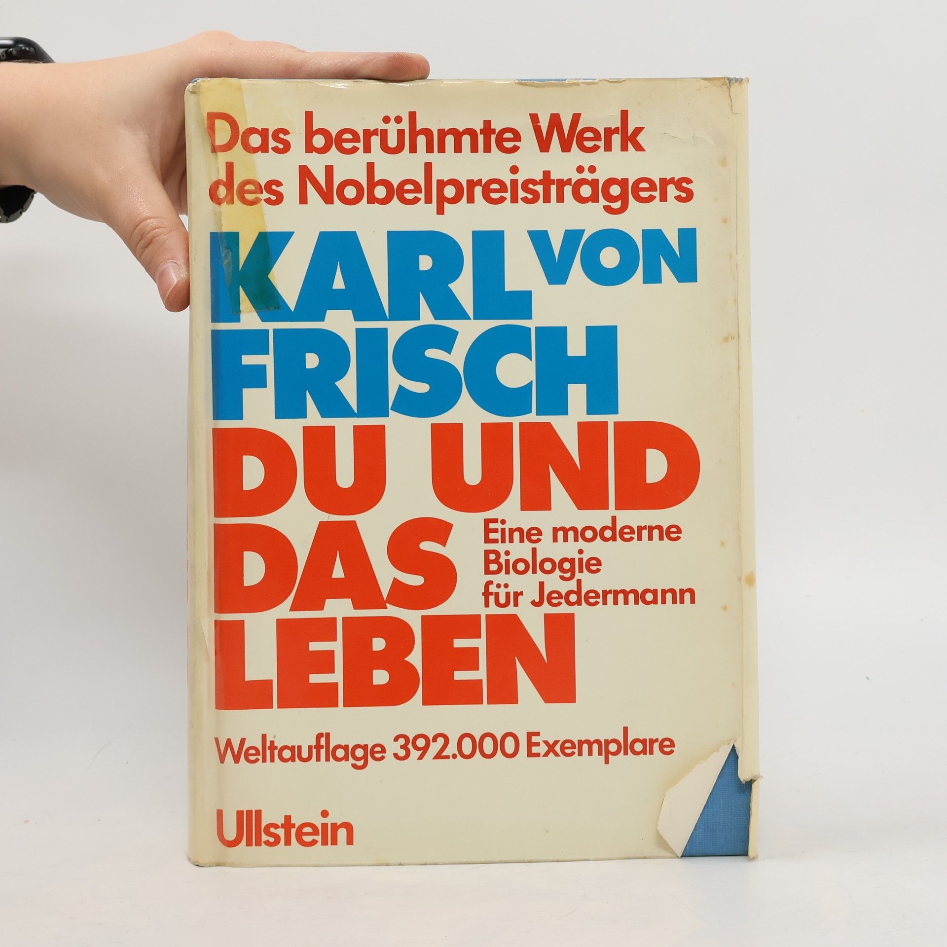 Karl von Frisch Du und das Leben