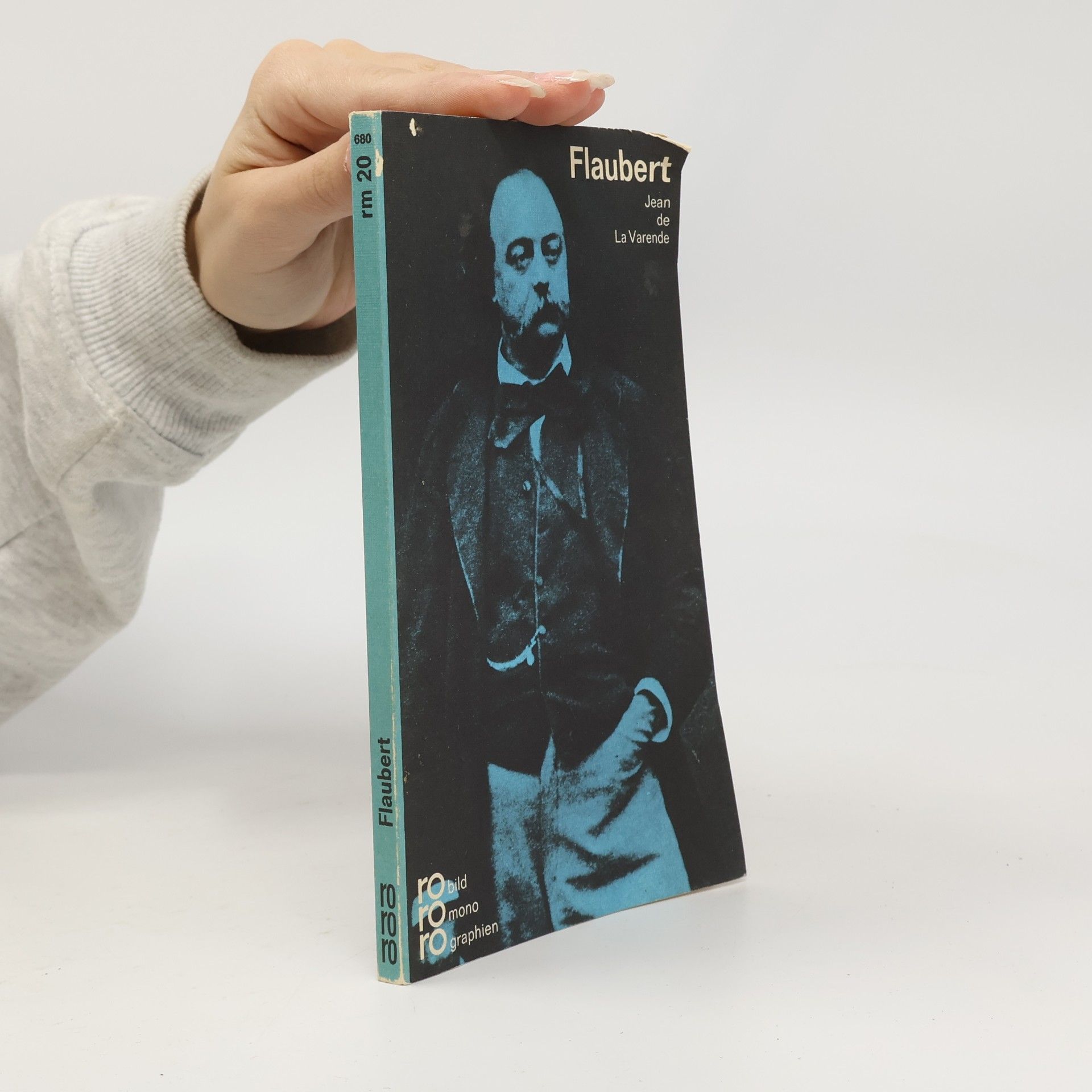 Jean de La Varende Gustave Flaubert in Selbstzeugnissen und Bilddokumenten