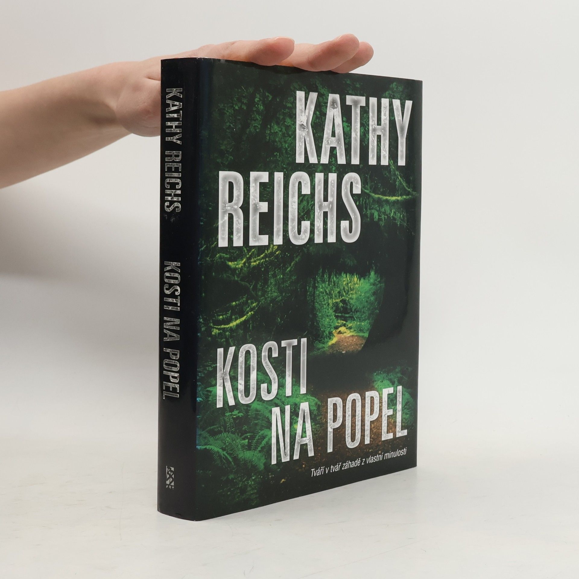 Kathy Reichsová Kosti na popel