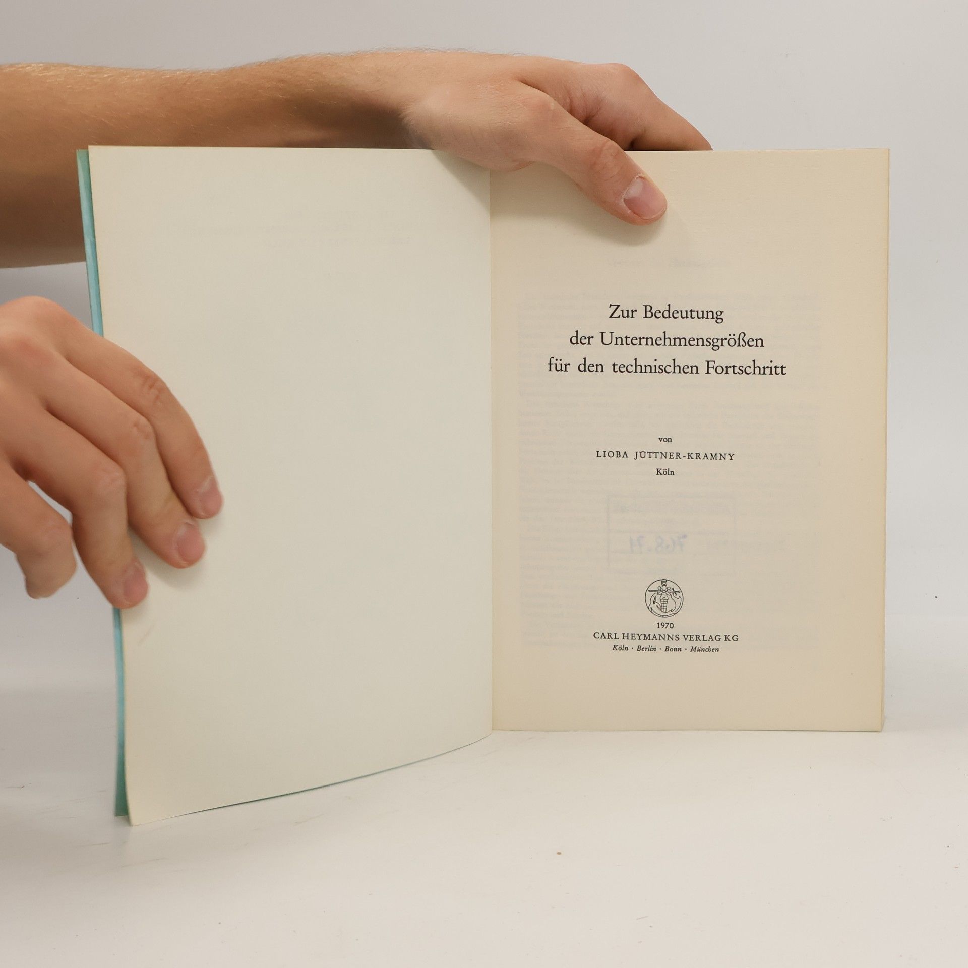 Lioba Jüttner-Kramny Zur Bedeutung der Unternehmensgrößen für den technischen Fortschritt