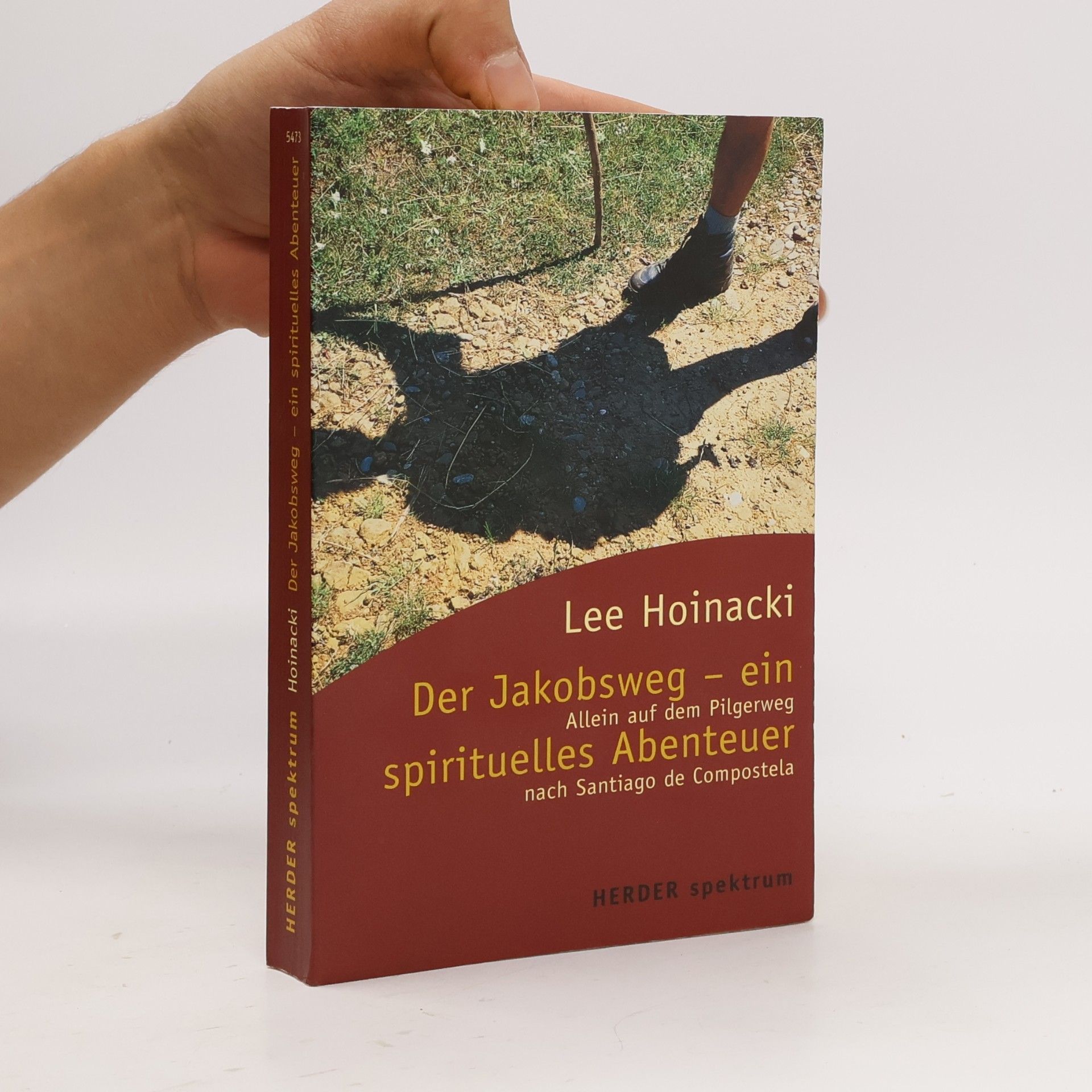 Der Jakobsweg - ein spirituelles Abenteuer