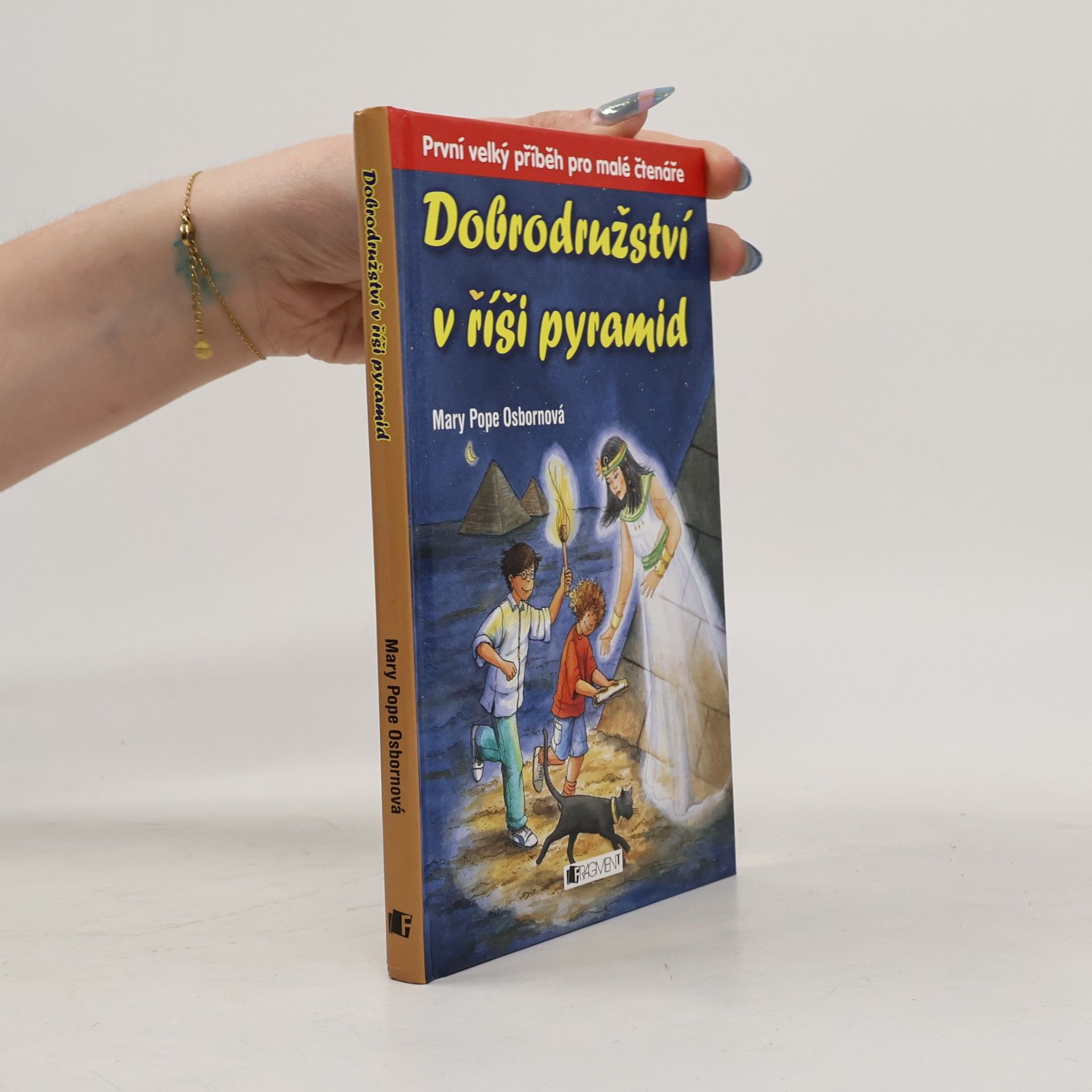 Mary Pope Osborne Dobrodružství v říši pyramid