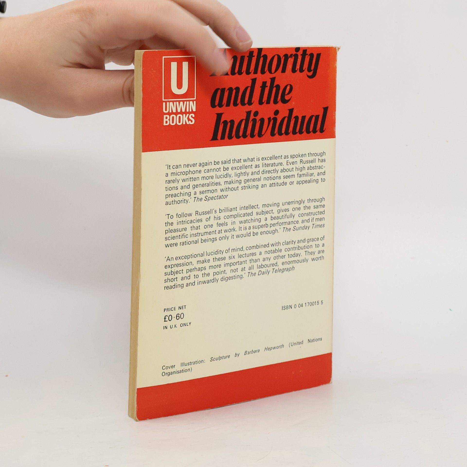 Bertrand Russell Authority and the Individual