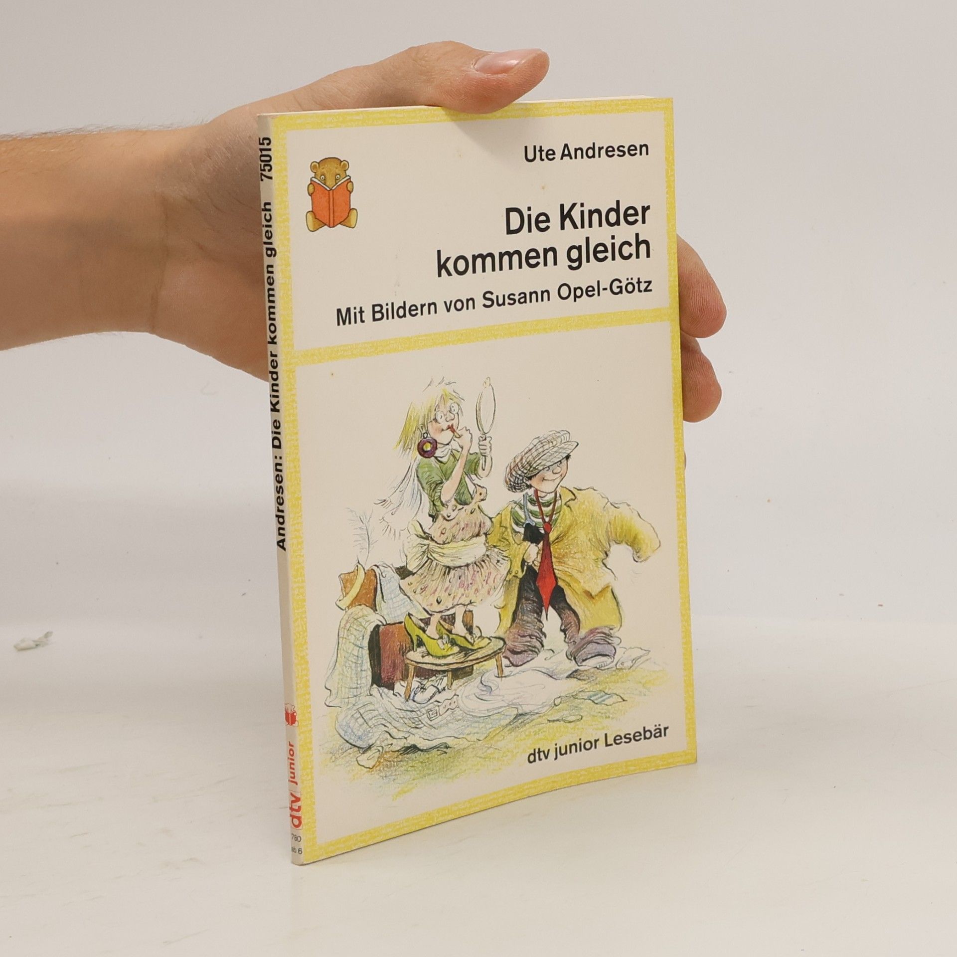 Dtv junior Lesebär: Die Kinder kommen gleich
