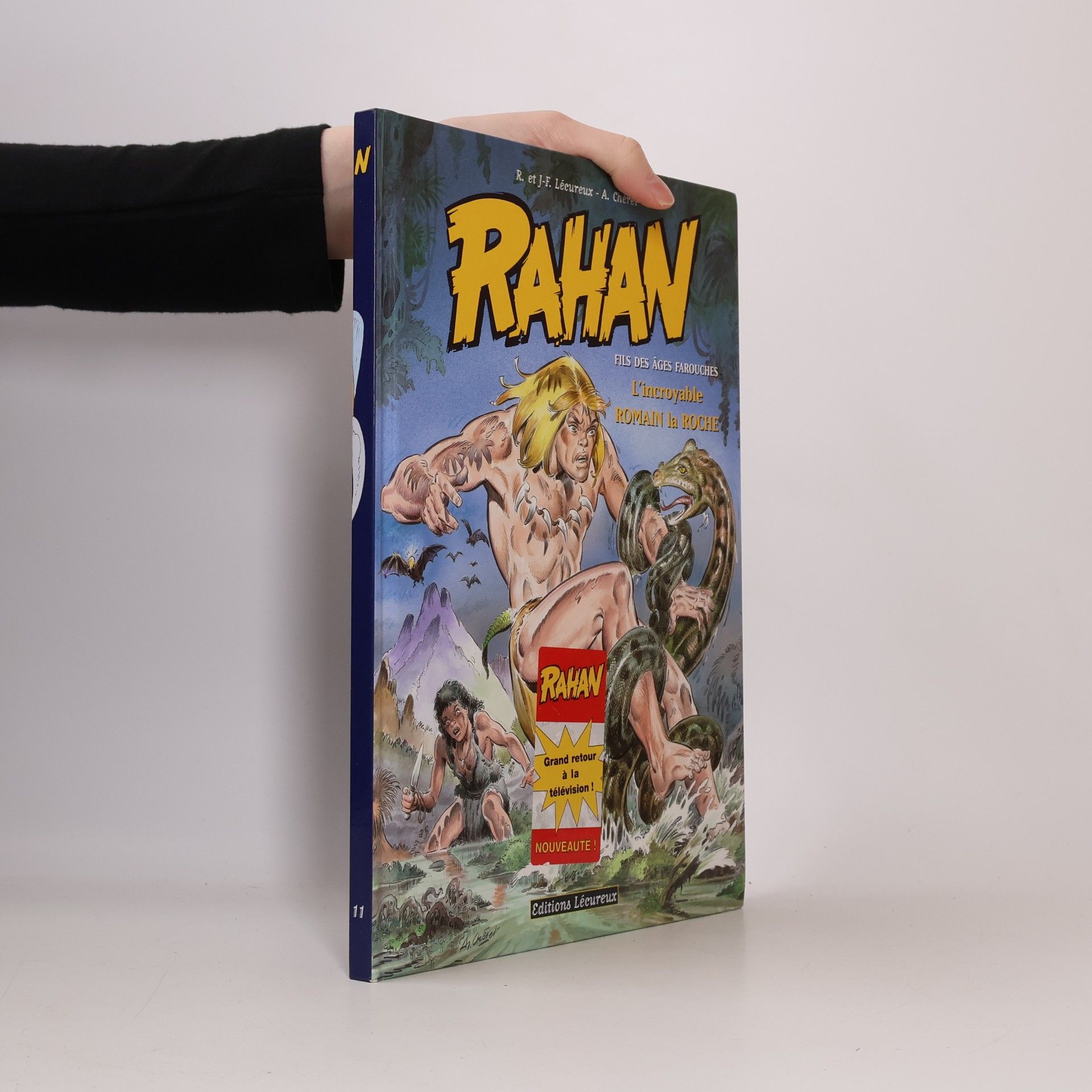Rahan - 11: L'incroyable Romain la Roche