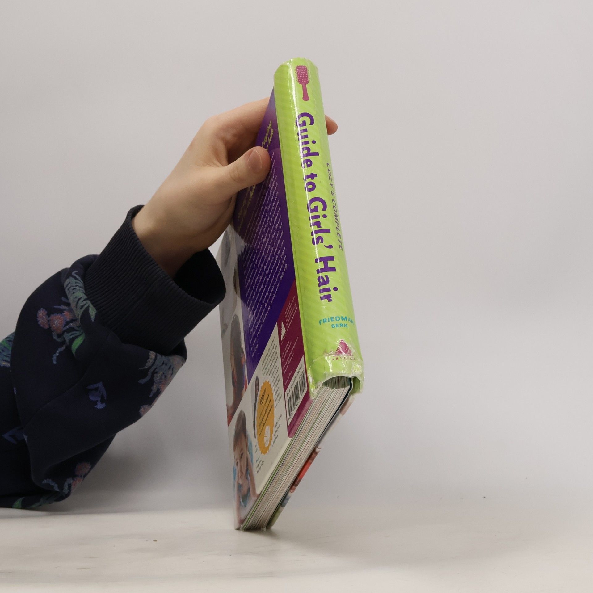 Cozy Friedman Cozy's Complete Guide to Girls' Hair