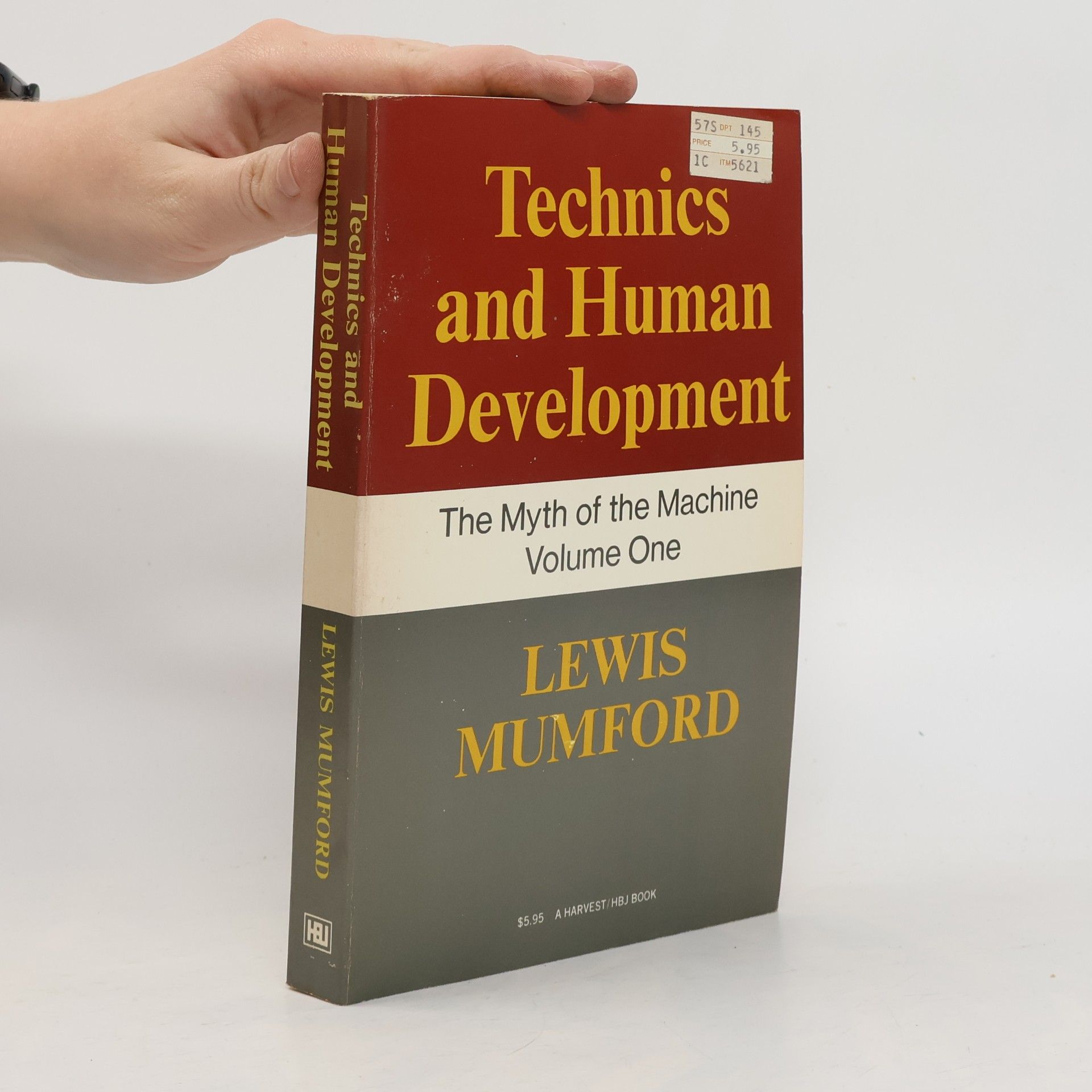 Lewis Mumford Technics and Human Development