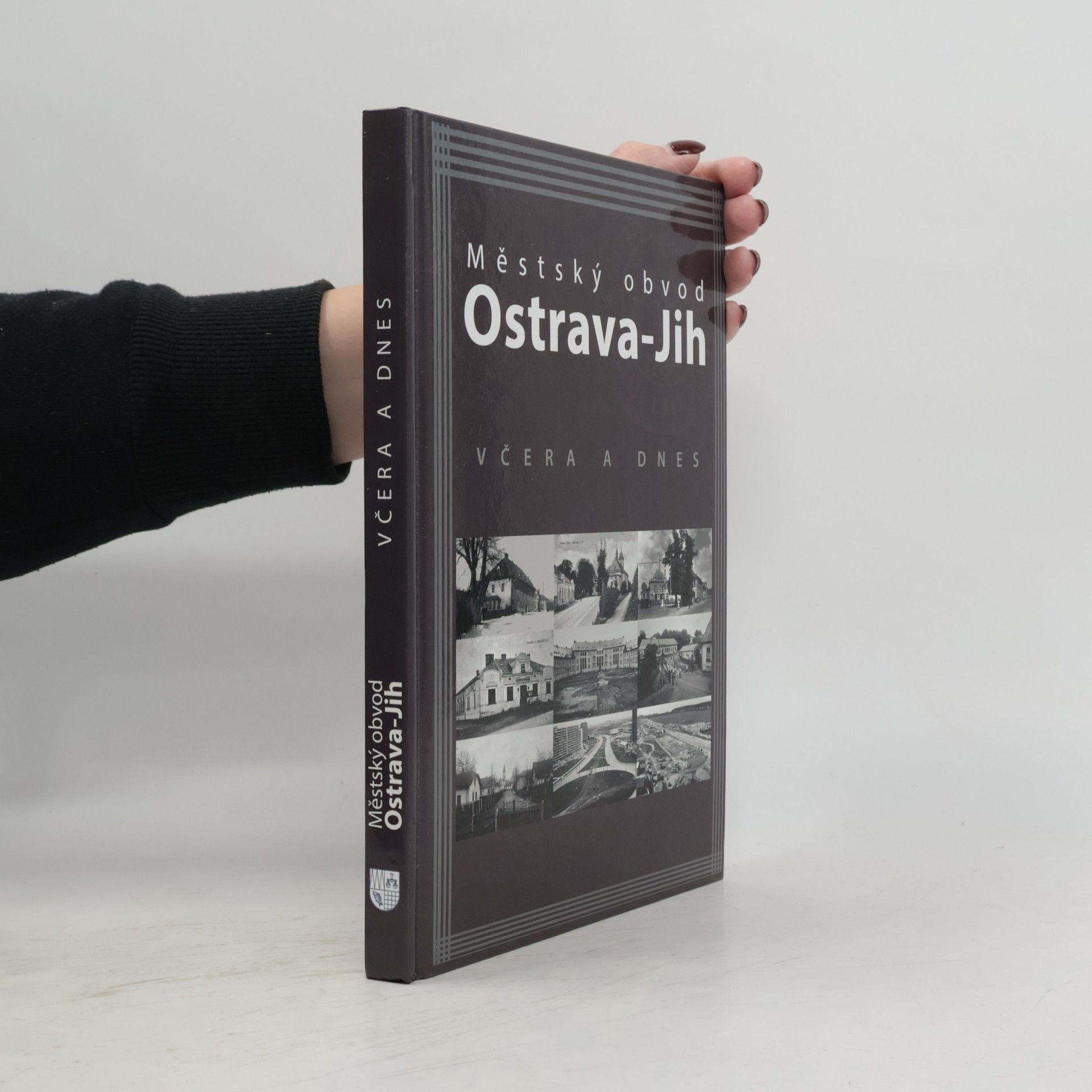 Marian Lipták Městský obvod Ostrava-Jih včera a dnes
