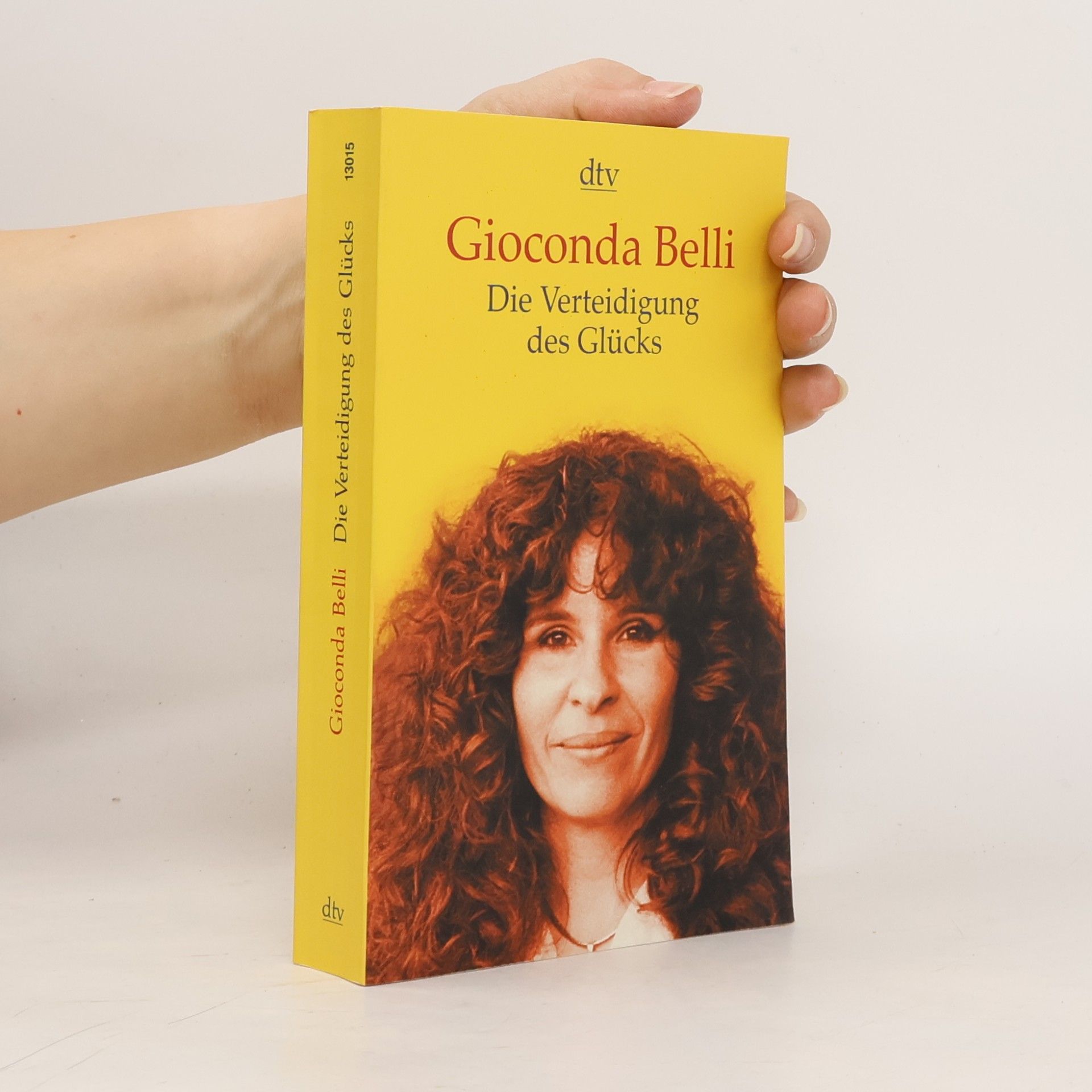 Gioconda Belli Die Verteidigung des Glücks