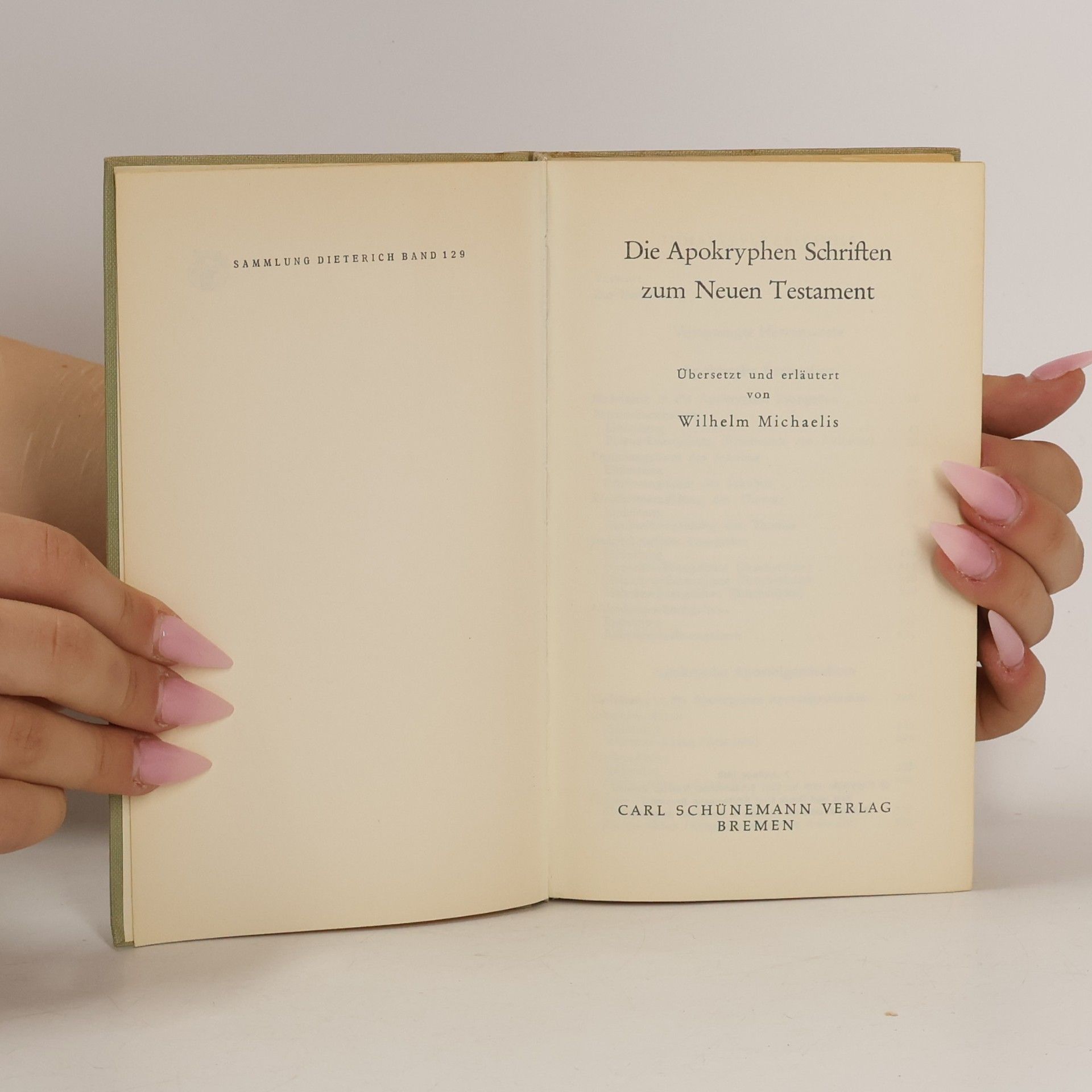 Wilhelm Michaelis Die Apokryphen Schriften zum Neuen Testament