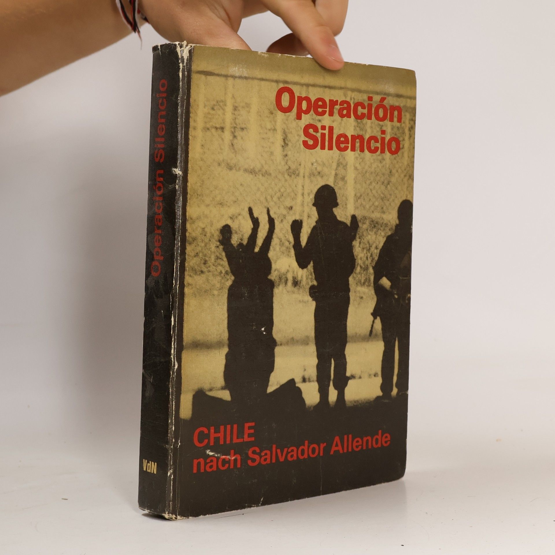 Operación silencio: Chile nach Salvador Allende
