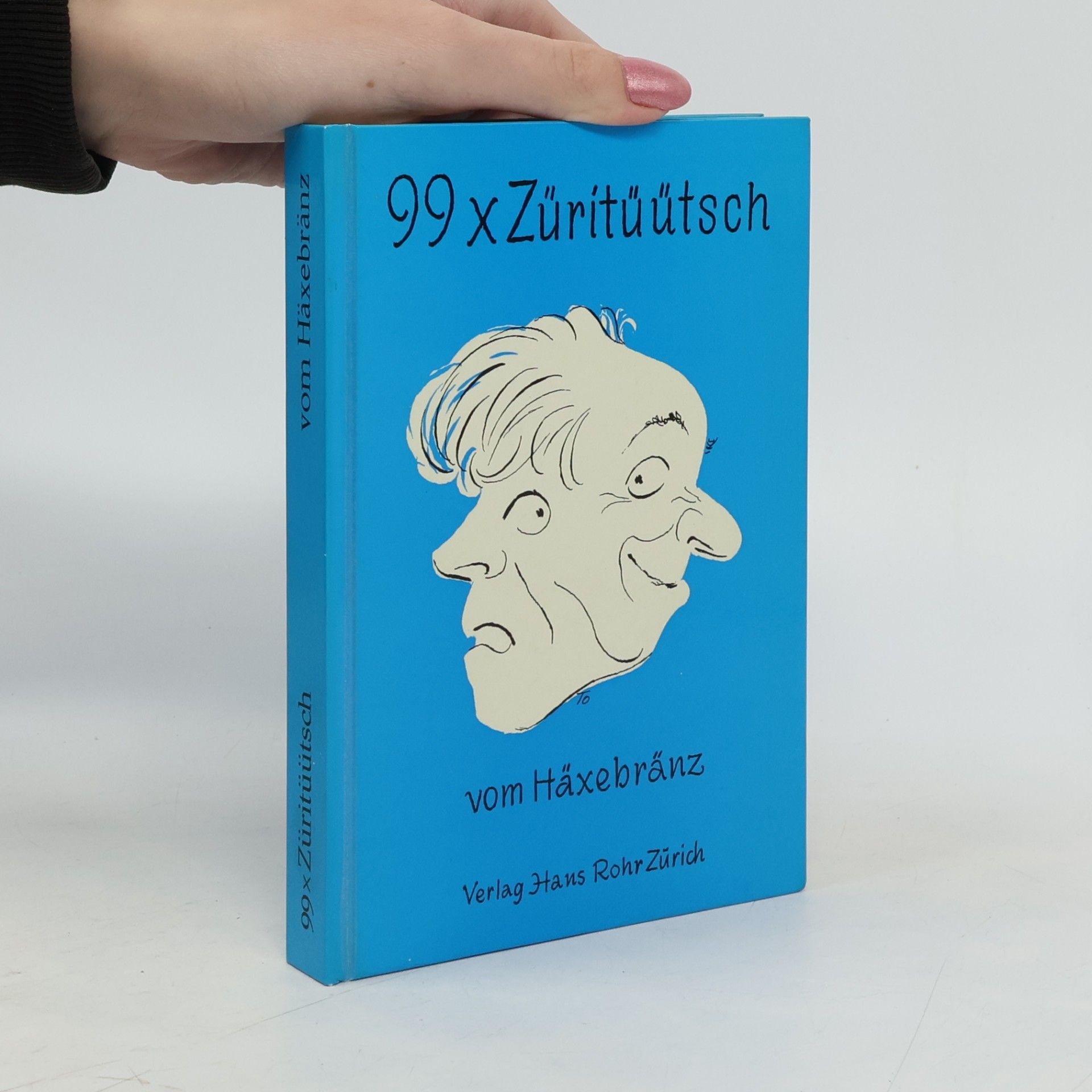 99 x Züritüütsch