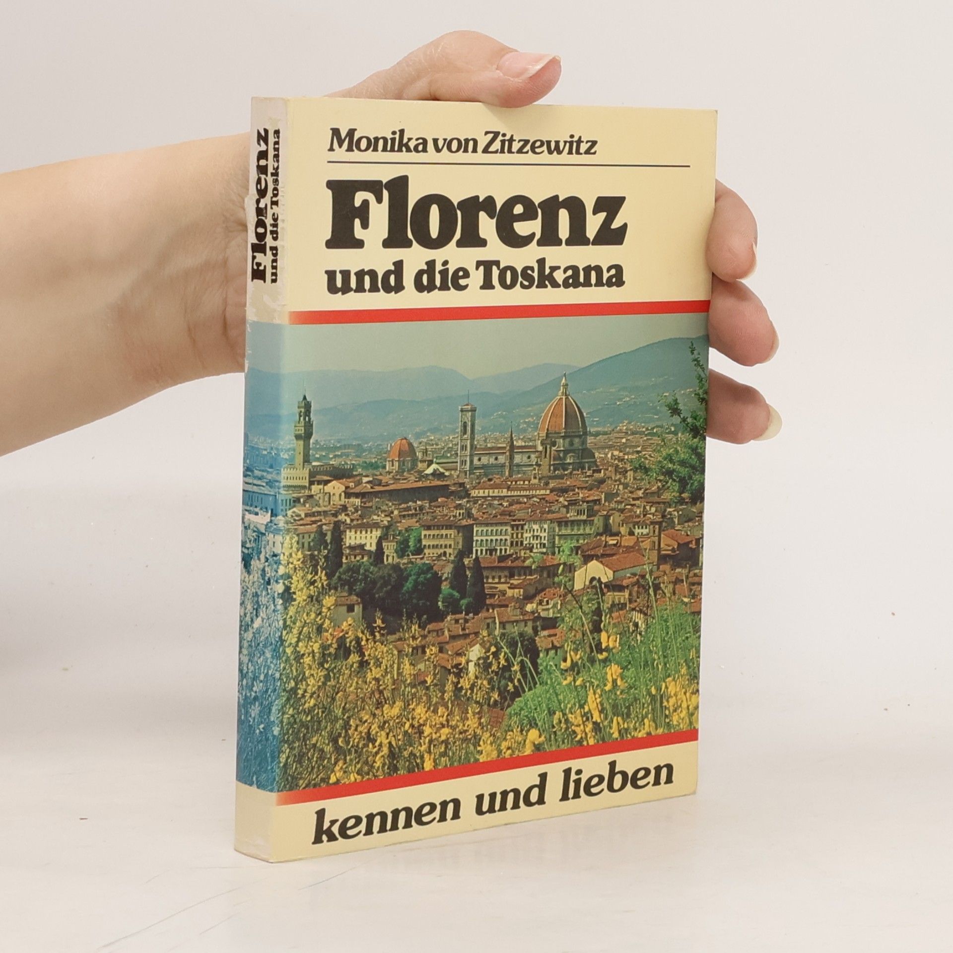 Florenz und die Toskana