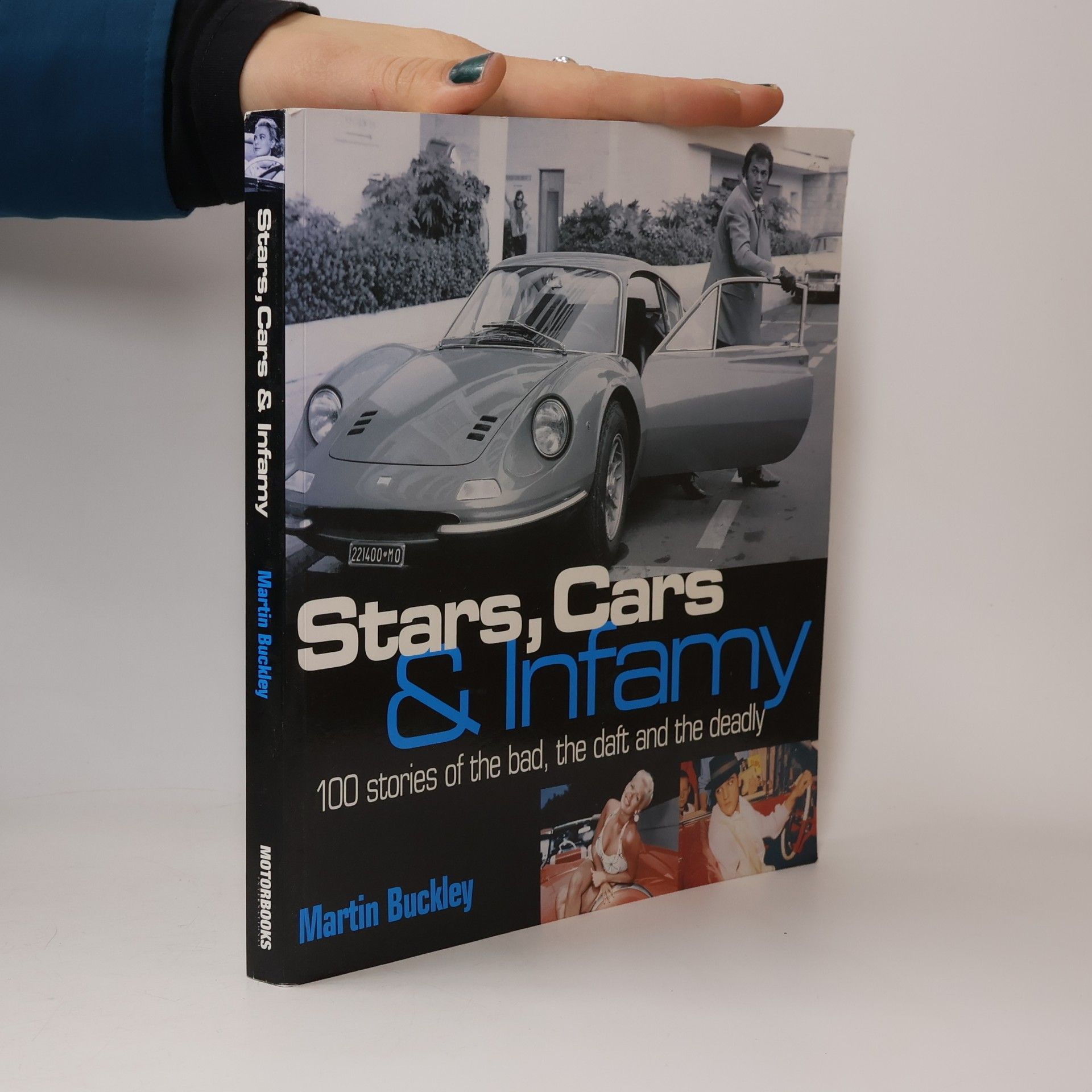 Martin Buckley Stars, Cars and Infamy