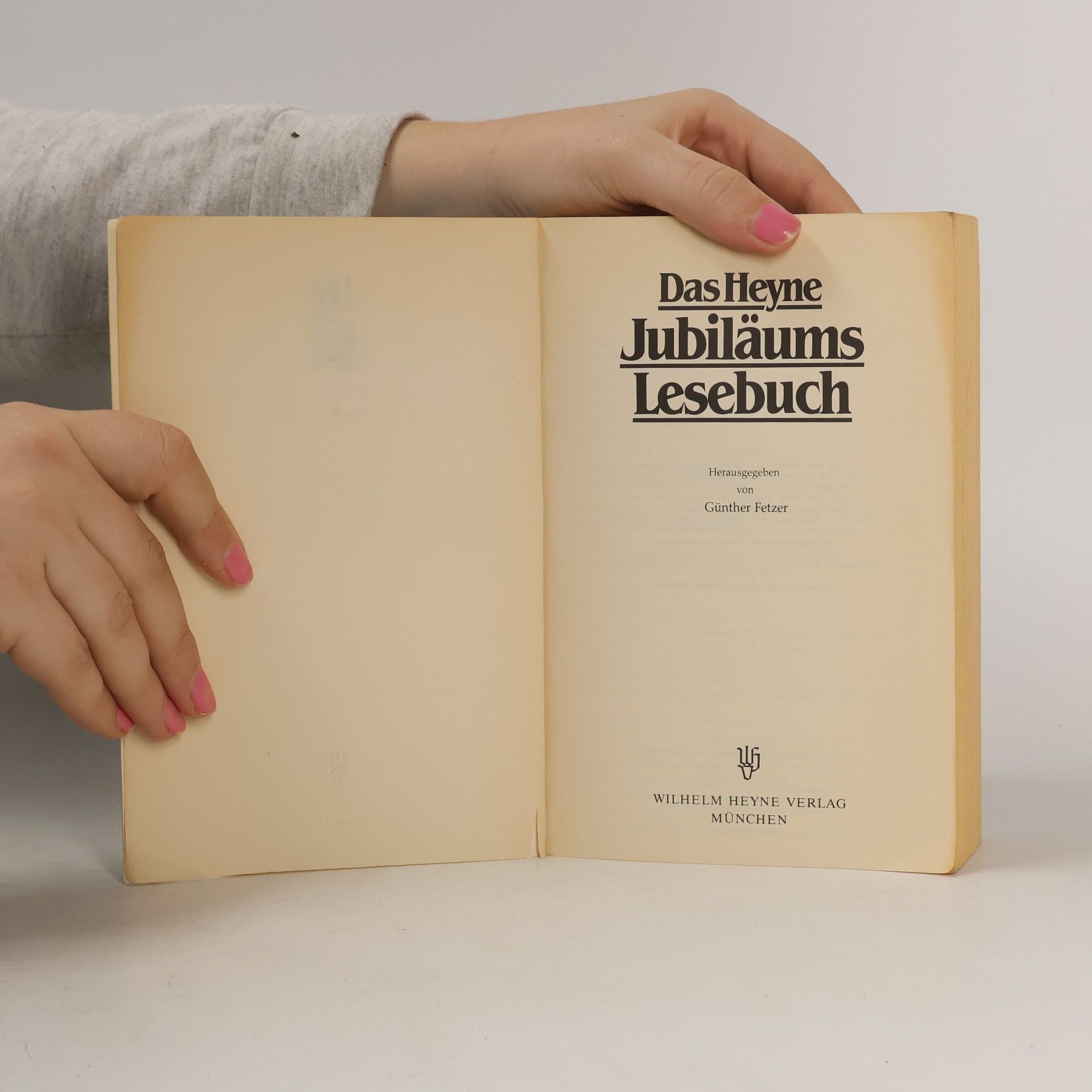 Günther Fetzer Das Heyne Jubiläums Lesebuch