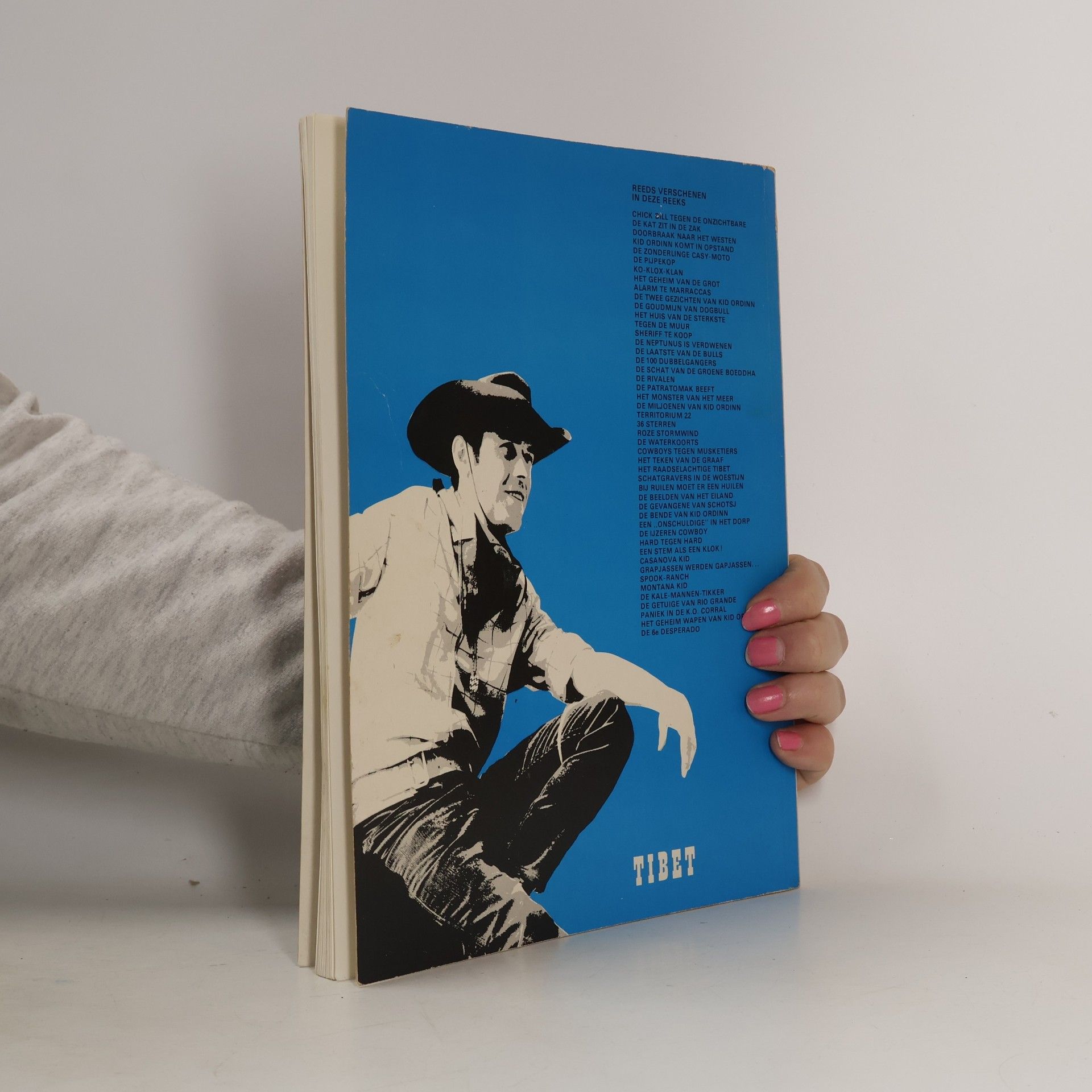 Collectif d'auteurs De Avonturen van Chick Bill door Tibet: De 6e Desperado