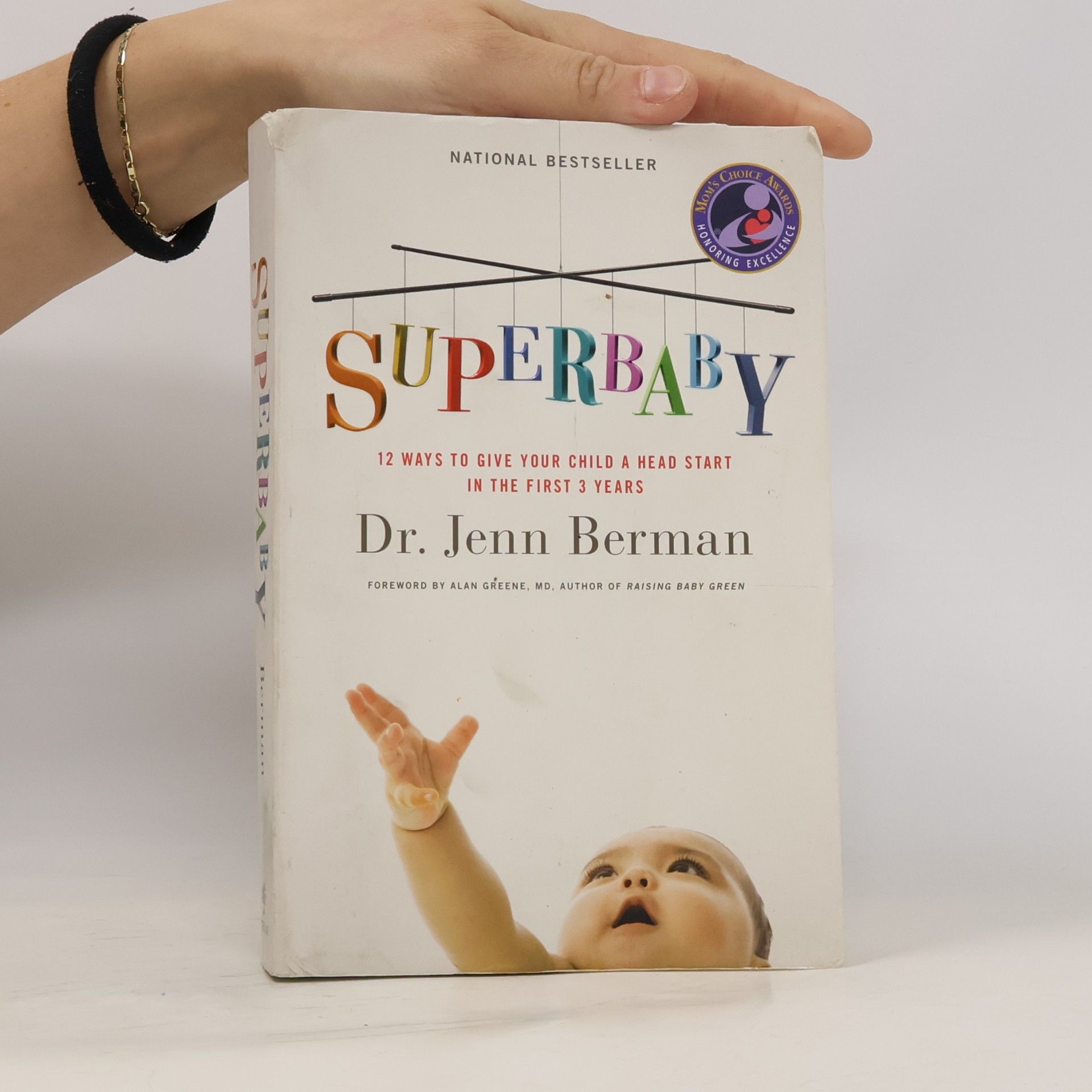 Jenn Berman Superbaby : 12 ways to give your child a head start in the first 3 years