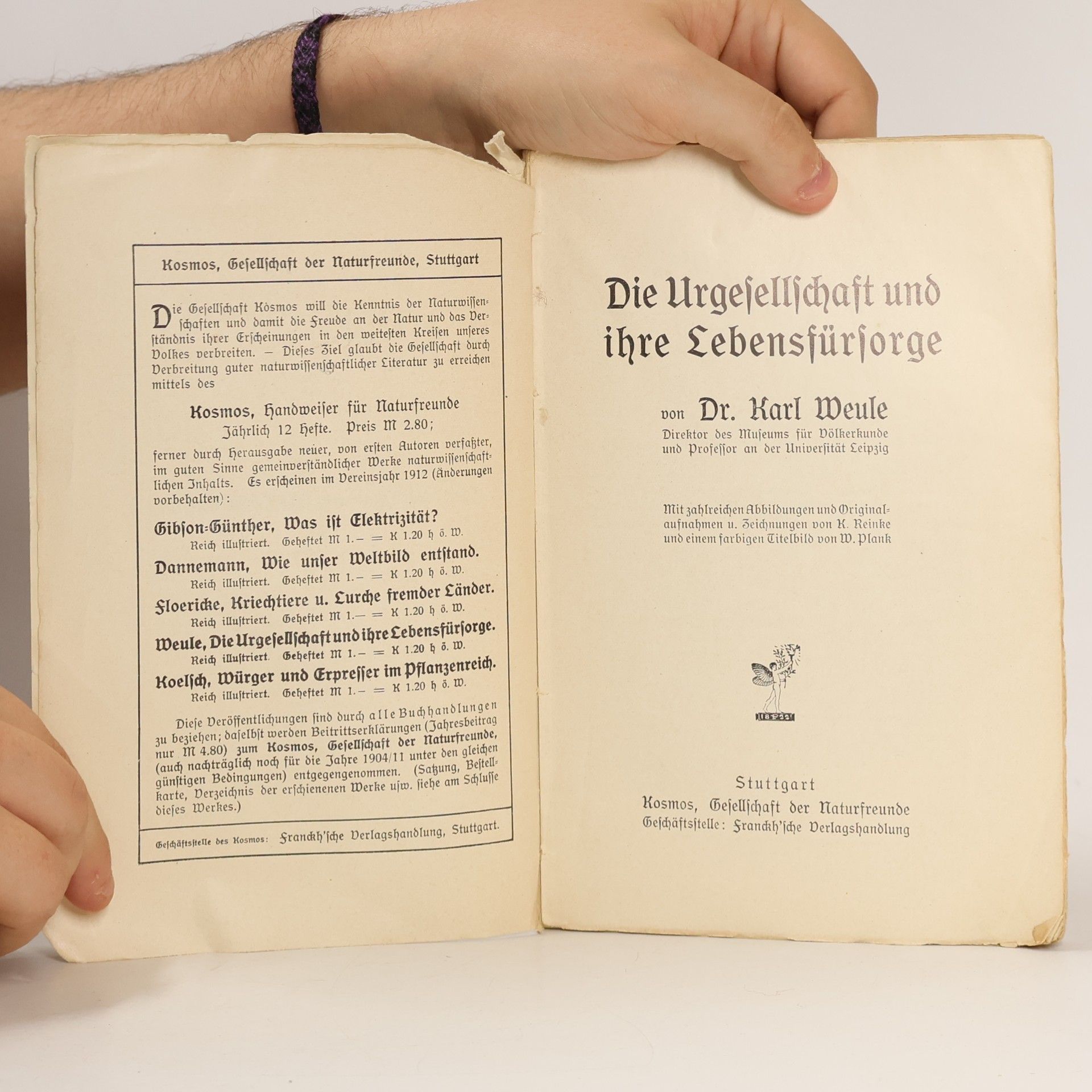 Karl Weule Die Urgesellschaft und ihre Lebensfürsorge