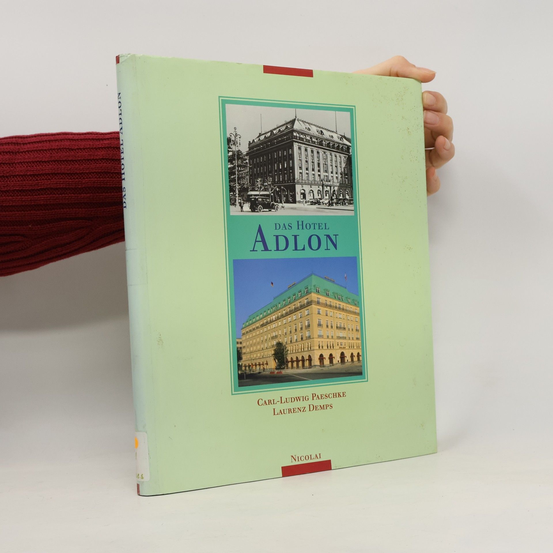 Das Hotel Adlon