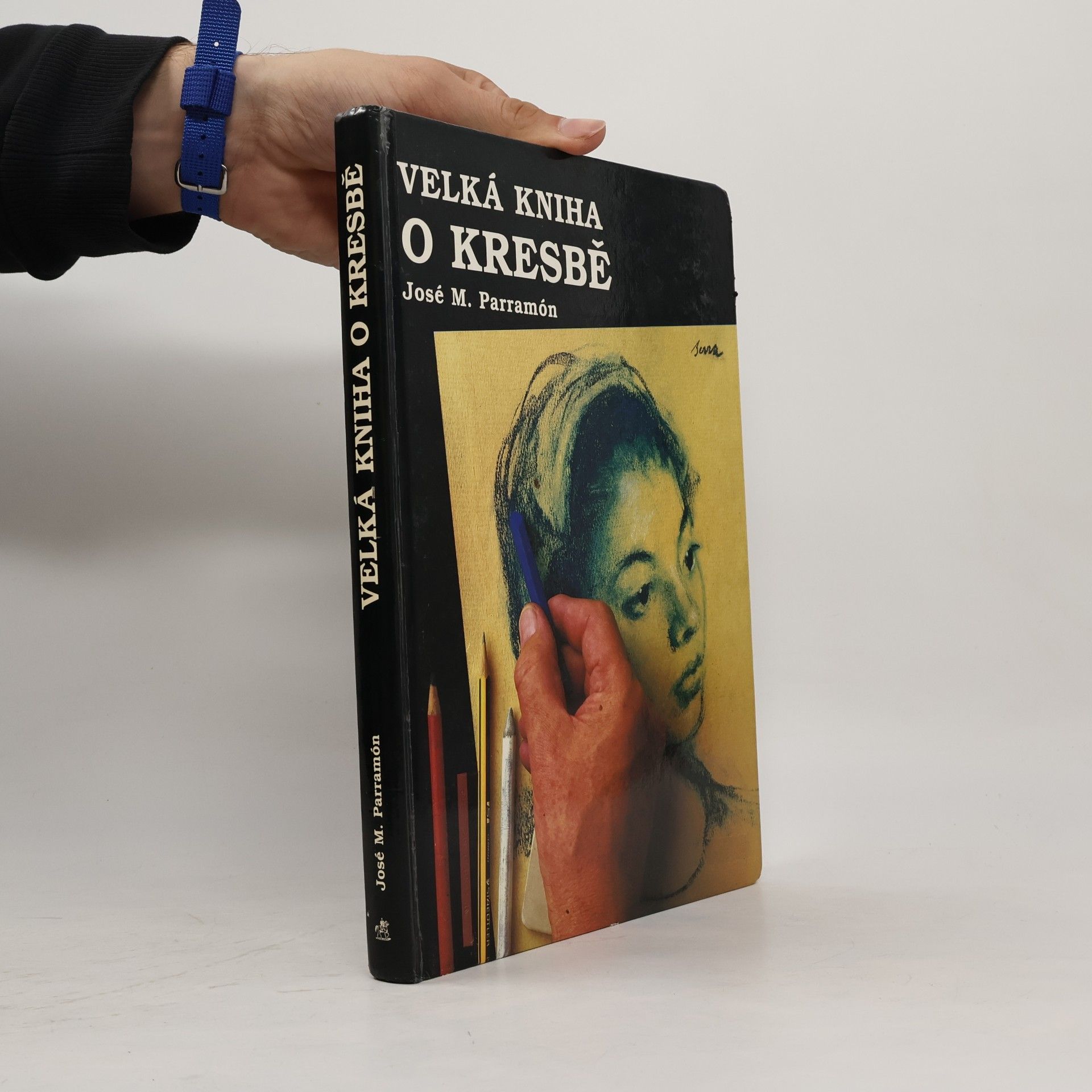 Velká kniha o kresbě. Historie, malířský ateliér, materiály a postupy, náměty, : teorie a praxe olejomalby