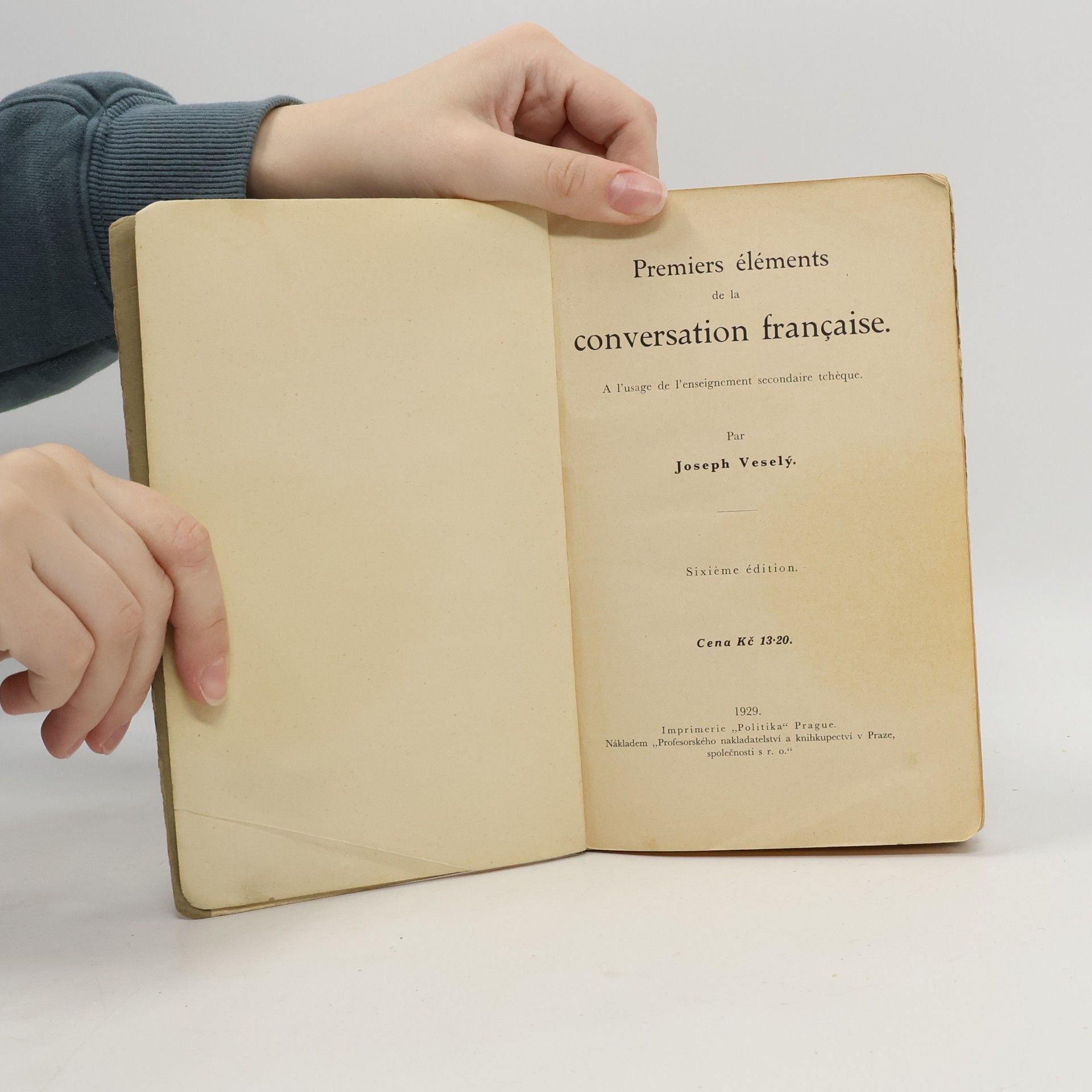 Josef Veselý Premiers éléments de la conversation française