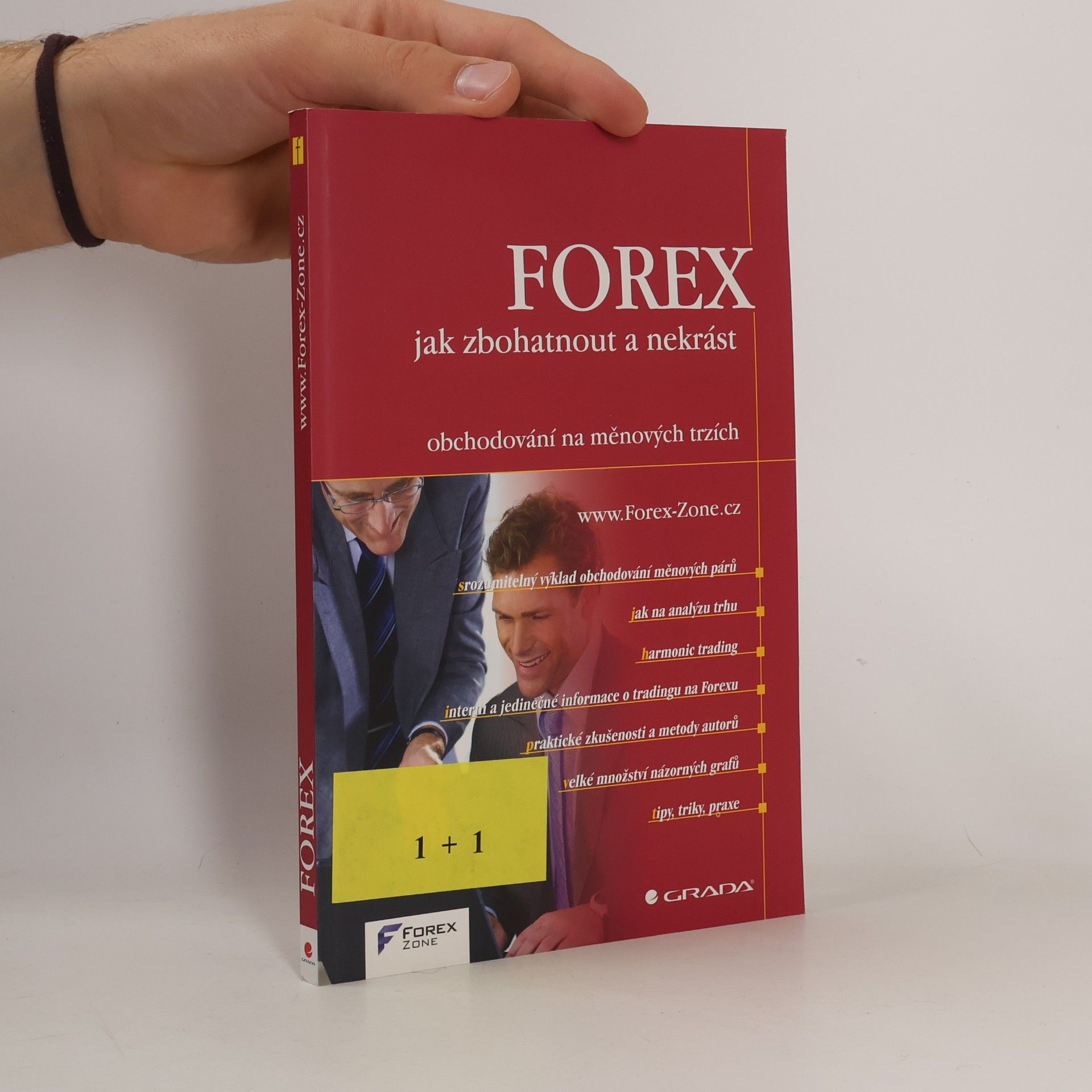 Kolektív autorov FOREX - jak zbohatnout a nekrást : obchodování na měnových trzích Obchodování na měnových trzích FOREX