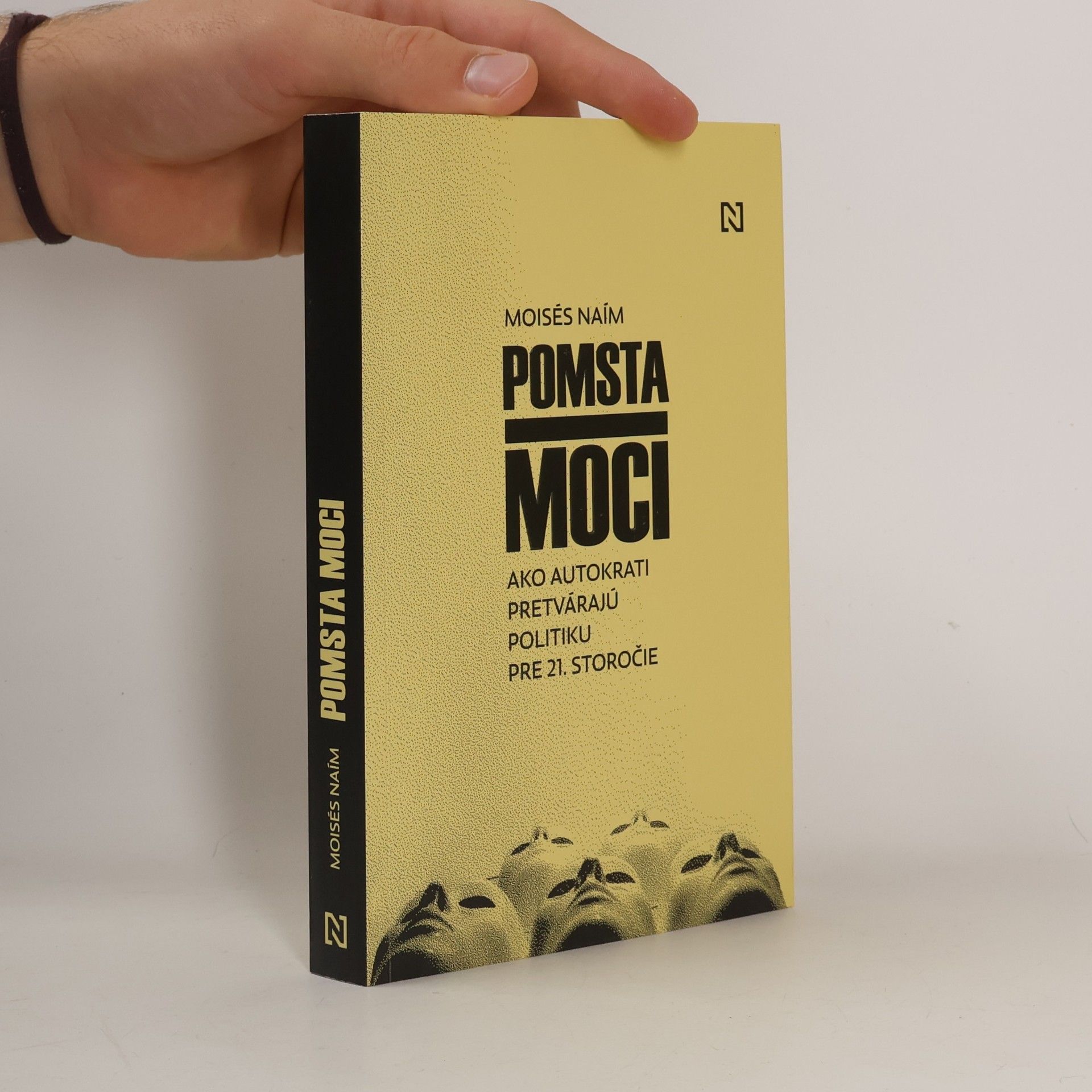 Moisés Naím Pomsta moci