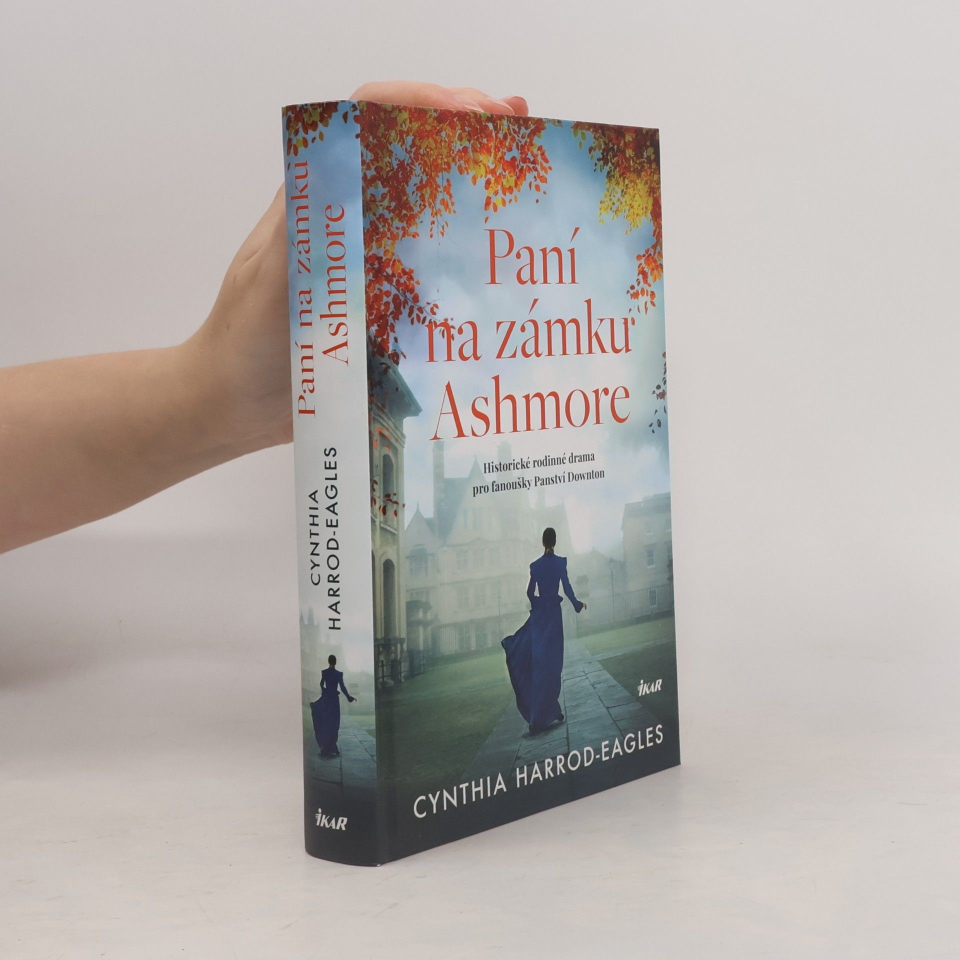 Cynthia Harrod-Eagles Paní na zámku Ashmore