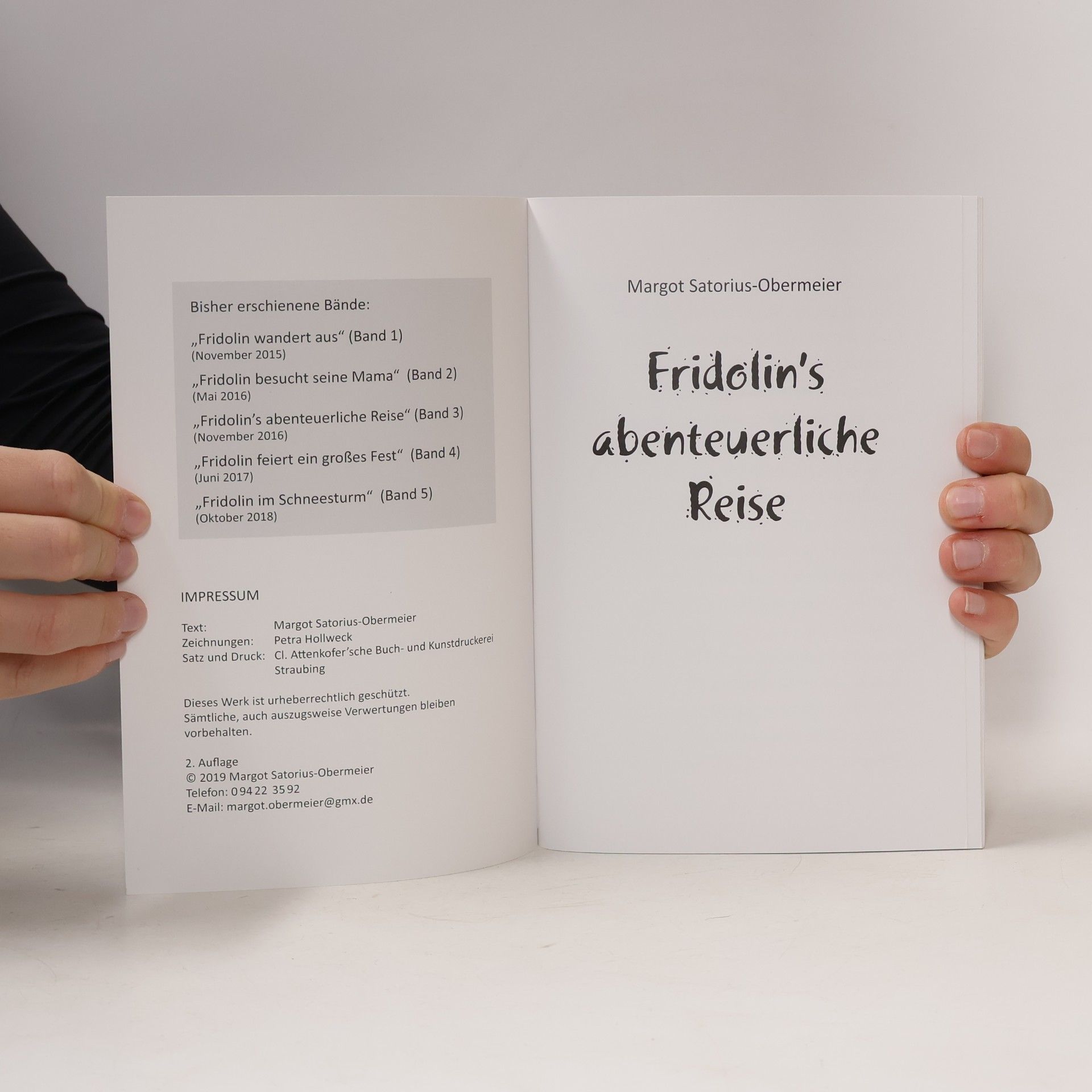 Margot Satorius-Obermeier Fridolin's abenteuerliche Reise