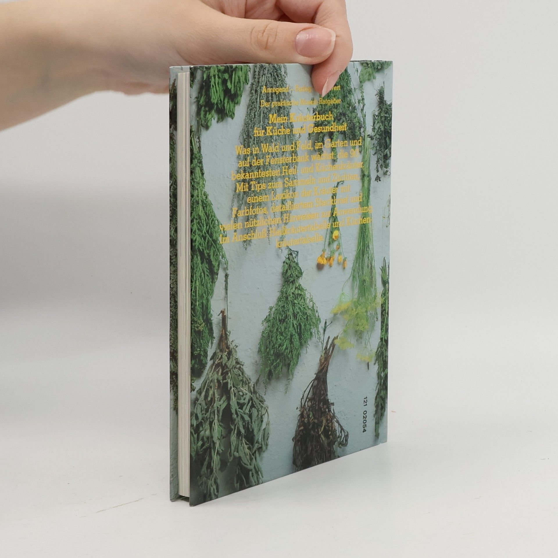 AA.VV. Mein Kräuterbuch für Küche und Gesundheit