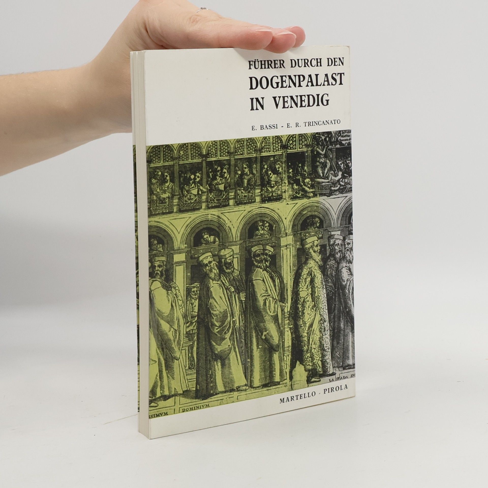 E. Bassi Führer durch den Dogenpalast in Venedig