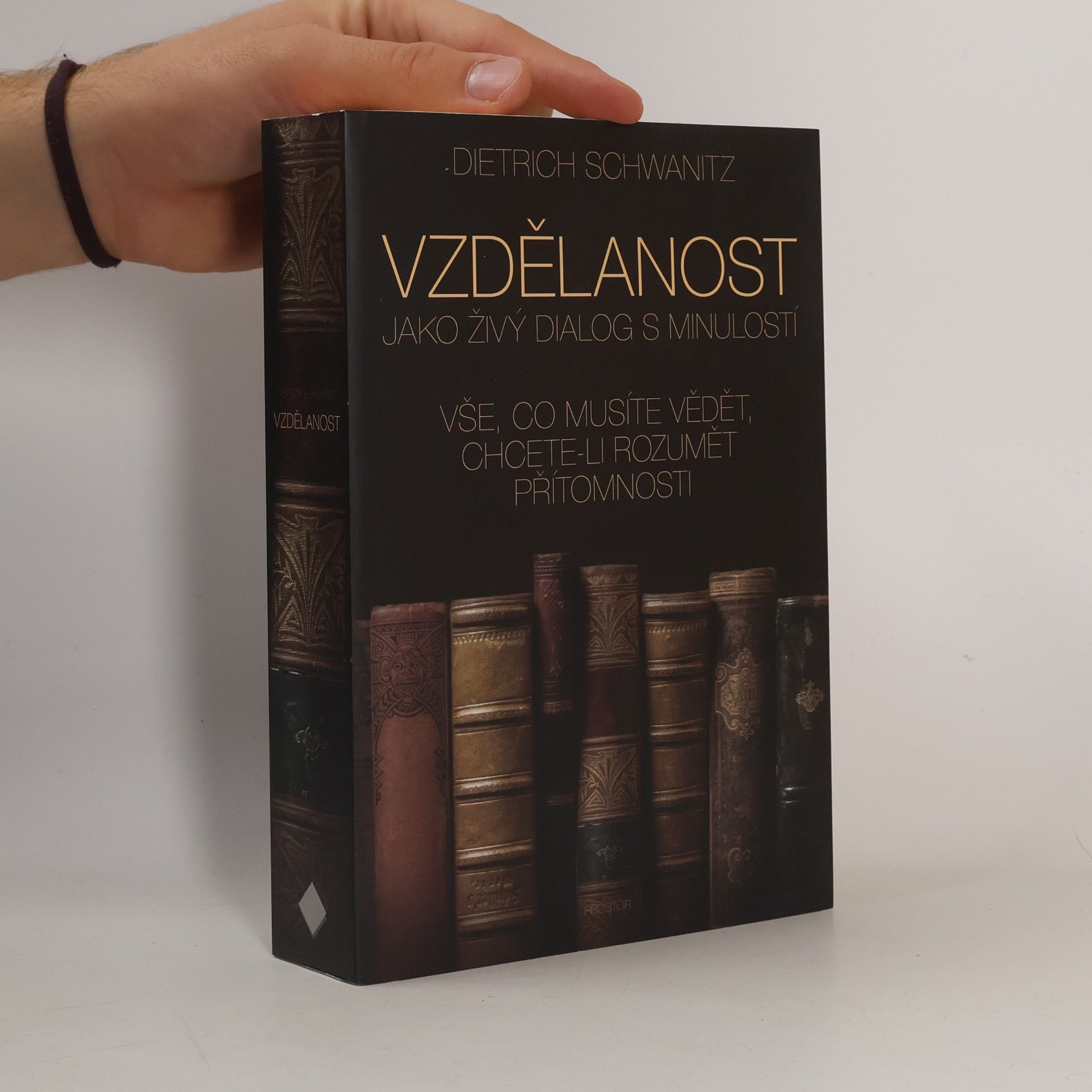 Miroslav Petříček Vzdělanost jako živý dialog s minulostí. Vše, co musíte vědět, chcete-li rozumět přítomnosti