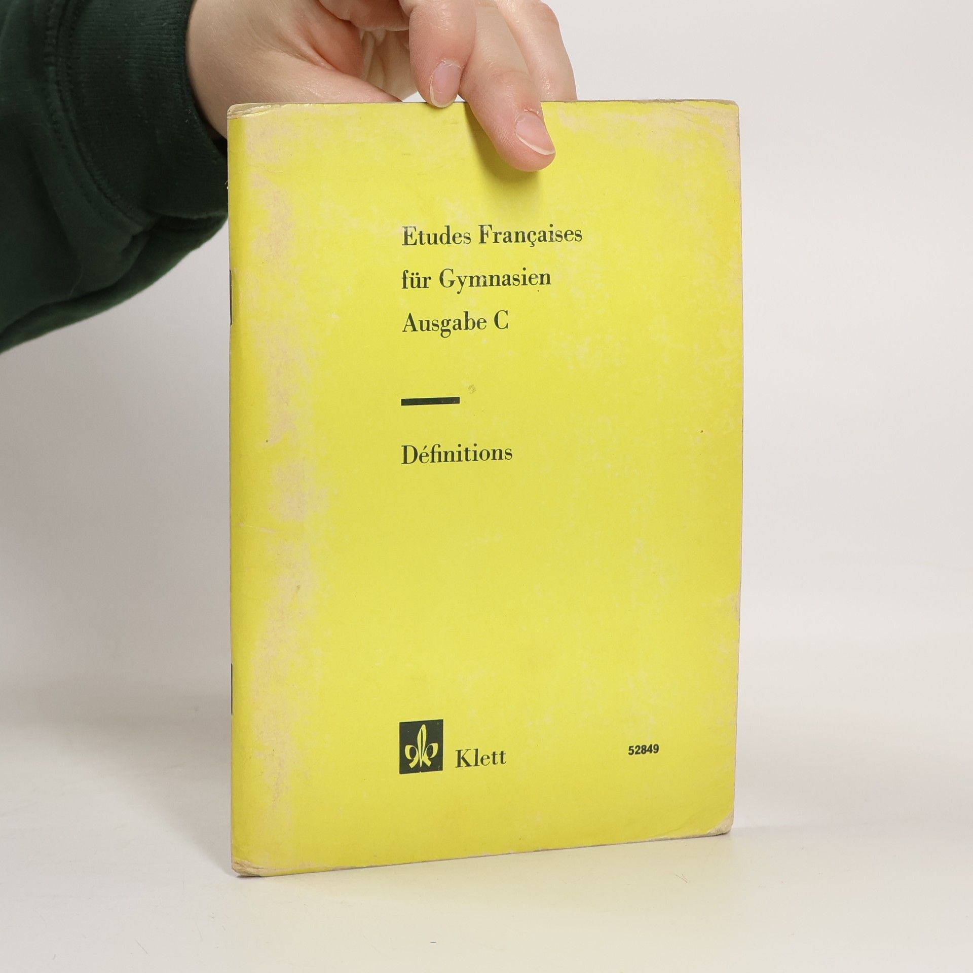 Autorenkollektiv Etudes Françaises für Gymnasien Ausgabe C