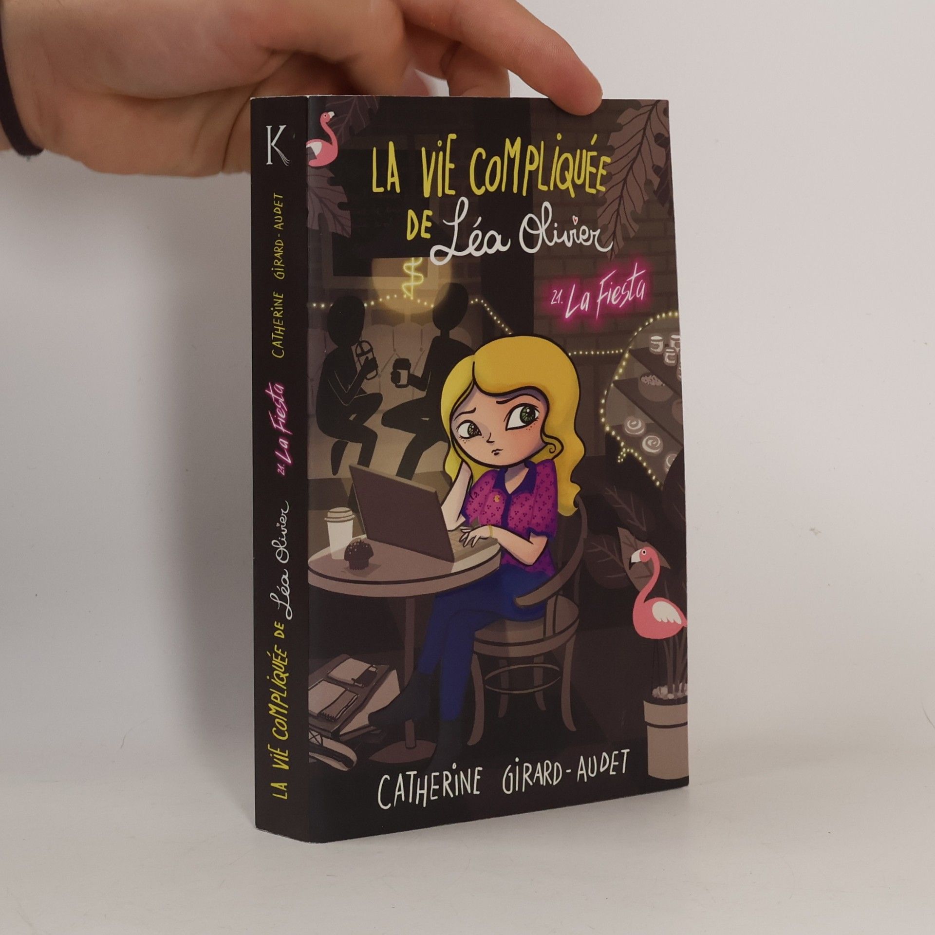 Catherine Girard-Audet La vie compliquée de Léa Olivier T21