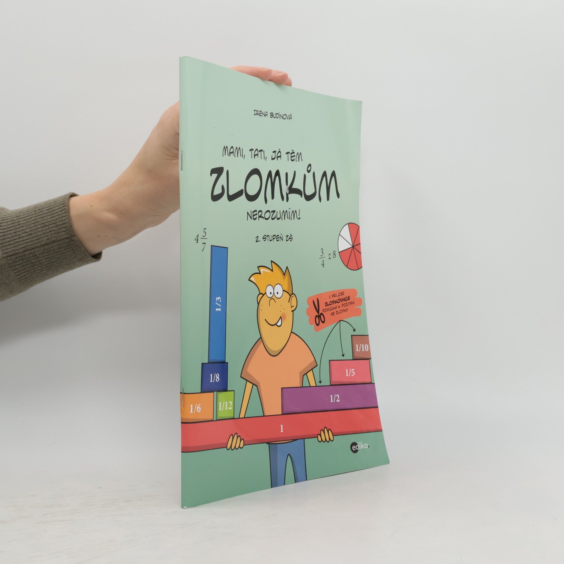 Mami, tati, já těm zlomkům nerozumím - 2. stupeň ZŠ