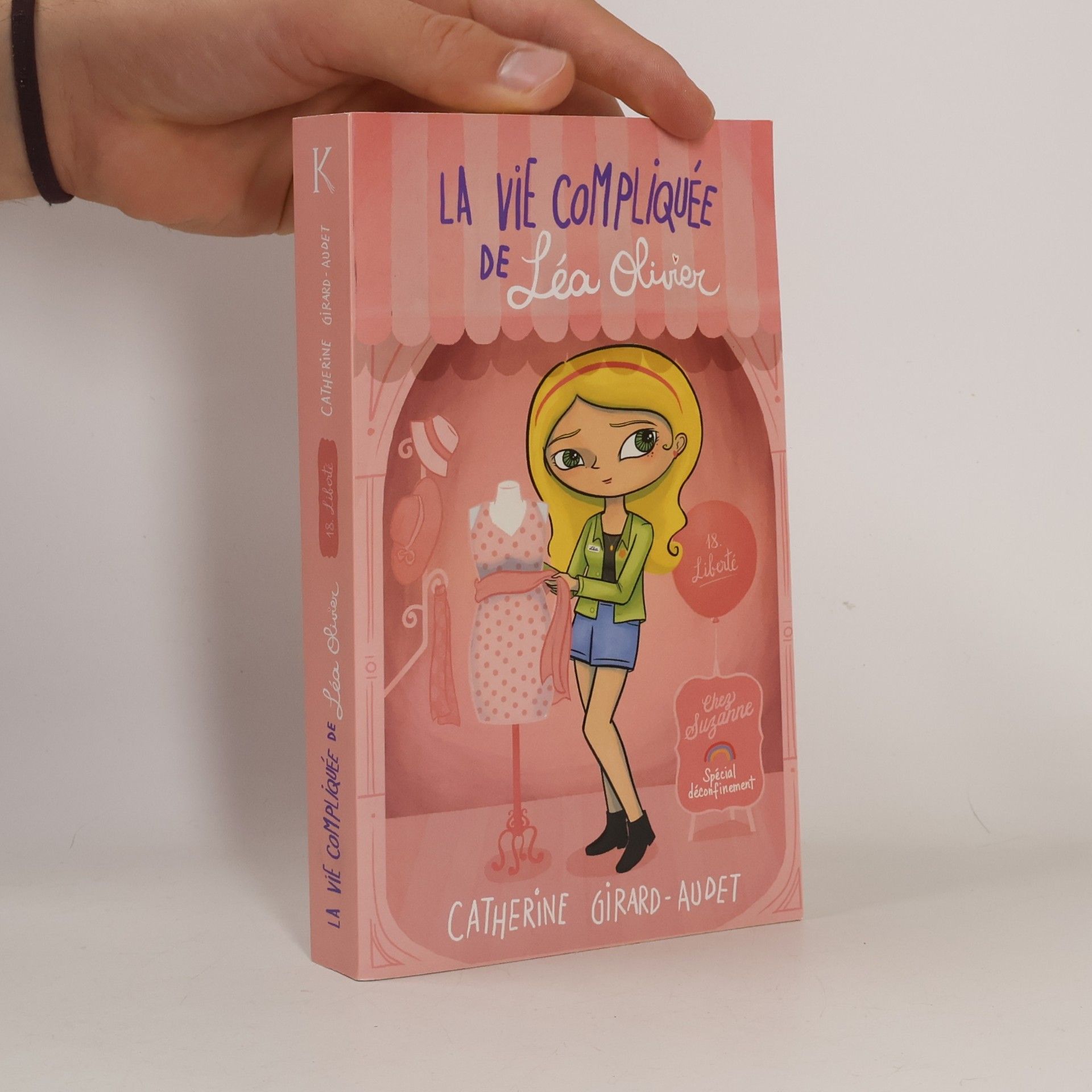 Catherine Girard-Audet La Vie compliquée de Léa Olivier T18