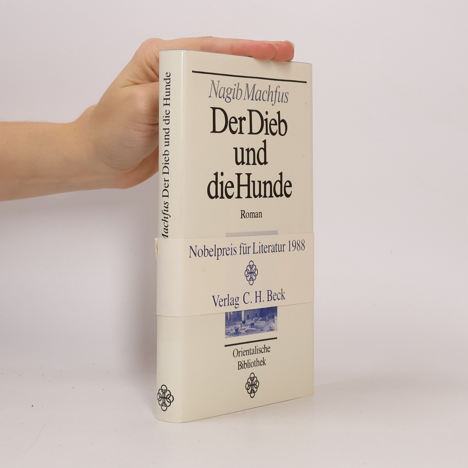 Nagíb Mahfúz Der Dieb und die Hunde