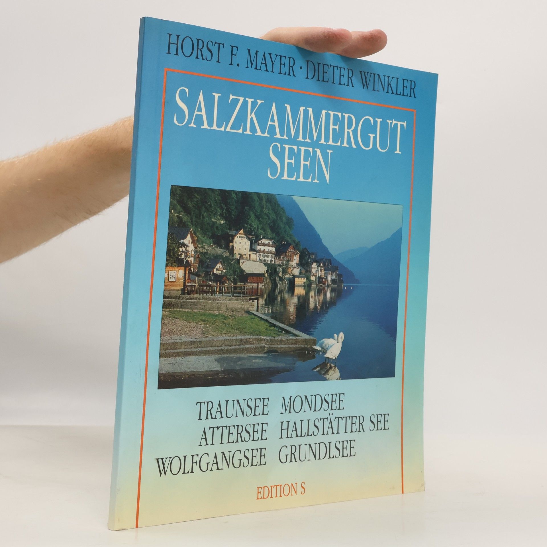 Horst Friedrich Mayer Salzkammergutseen