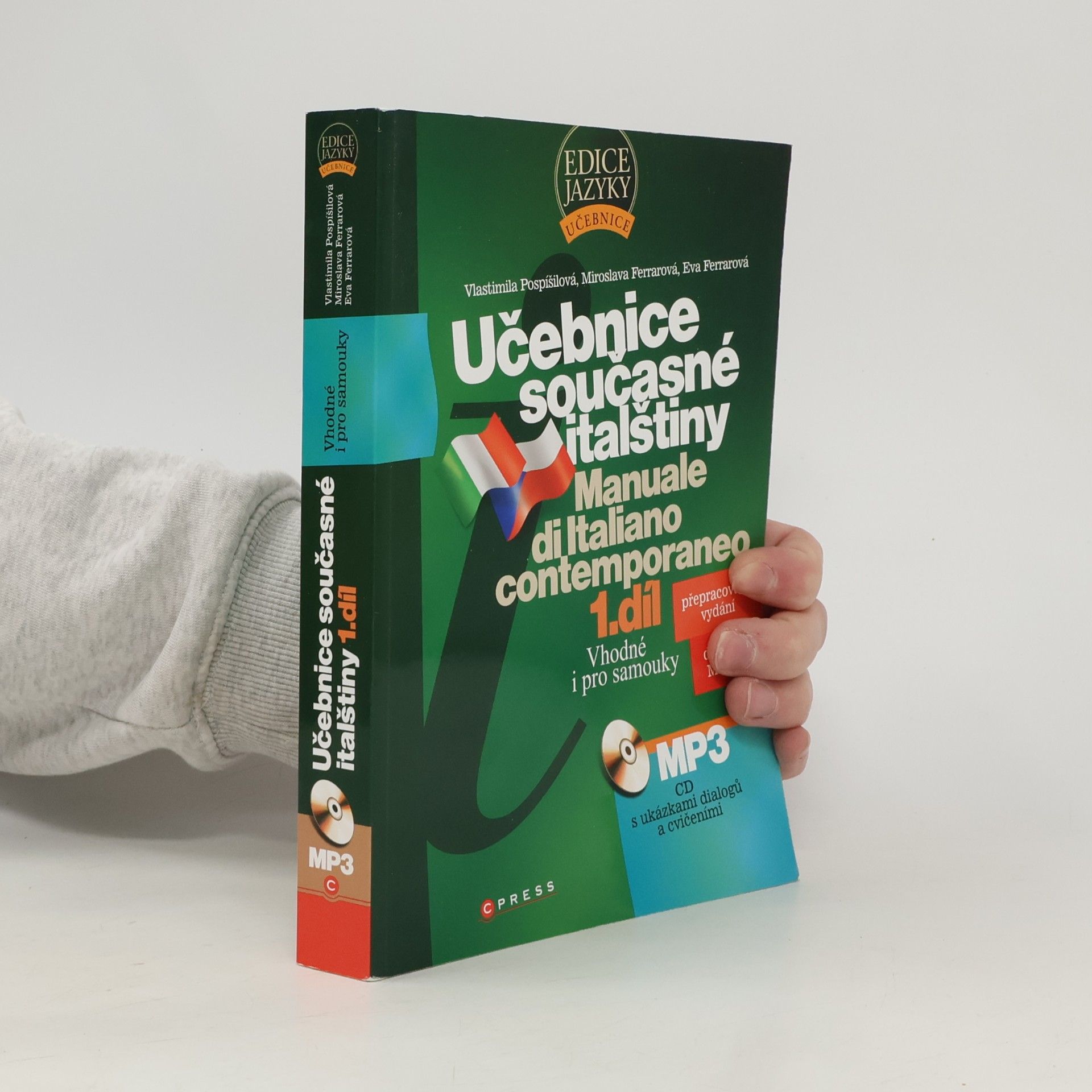 Vlastimila Pospíšilová Učebnice současné italštiny = Manuale di Italiano contemporaneo 1. díl