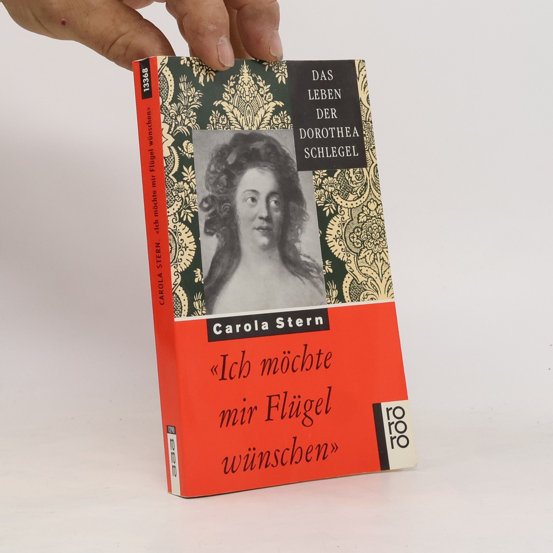 Ich möchte mir Flügel wünschen : das Leben der Dorothea Schlegel
