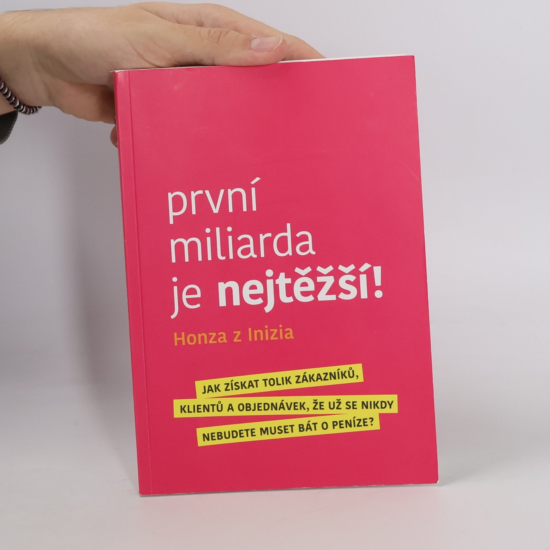 Honza z Inizia První miliarda je nejtěžší!
