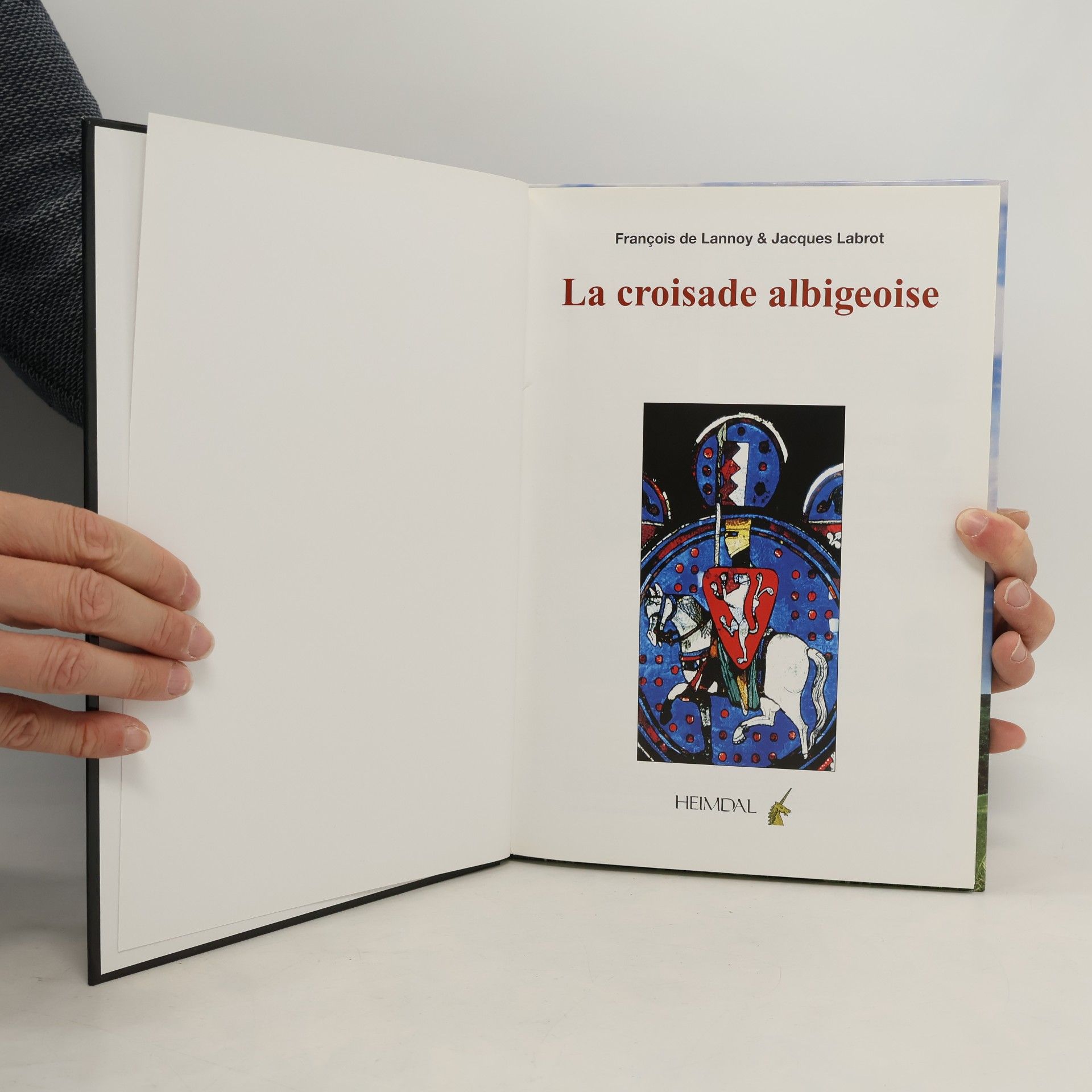 François de Lannoy La croisade des Albigeois