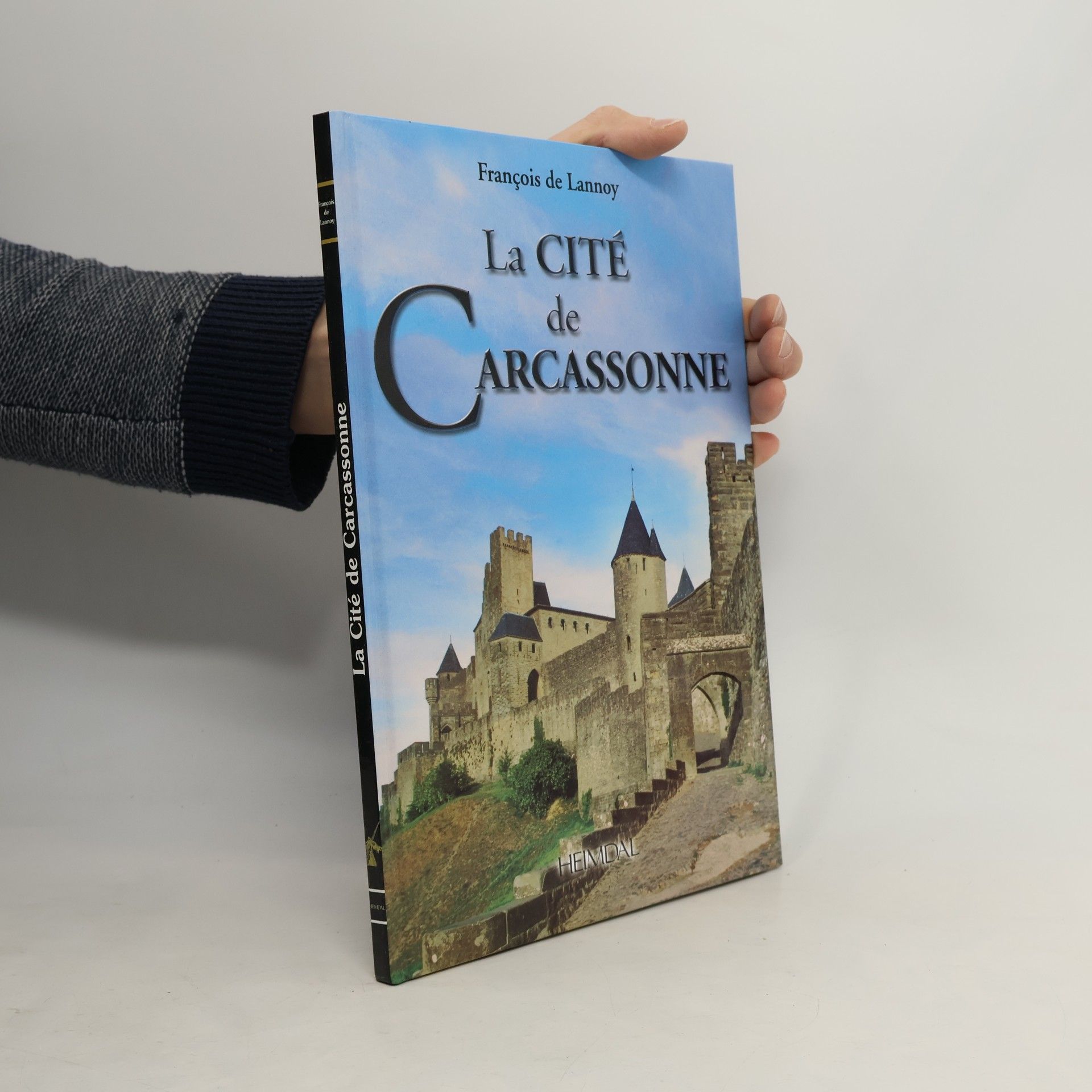 François de Lannoy La Cité de Carcassonne