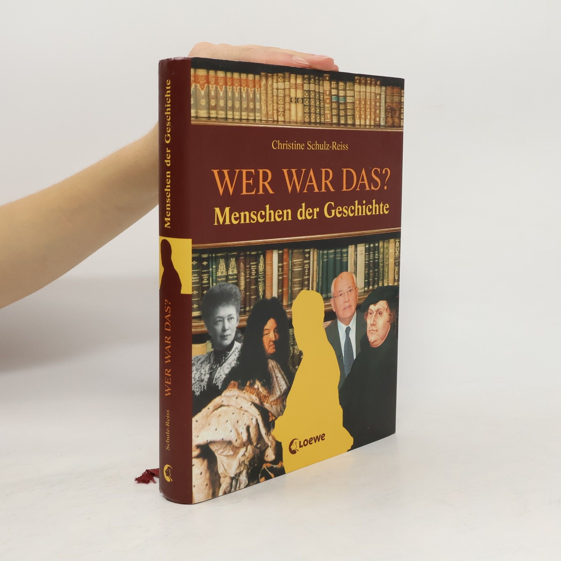 Wer war das? - Menschen der Geschichte