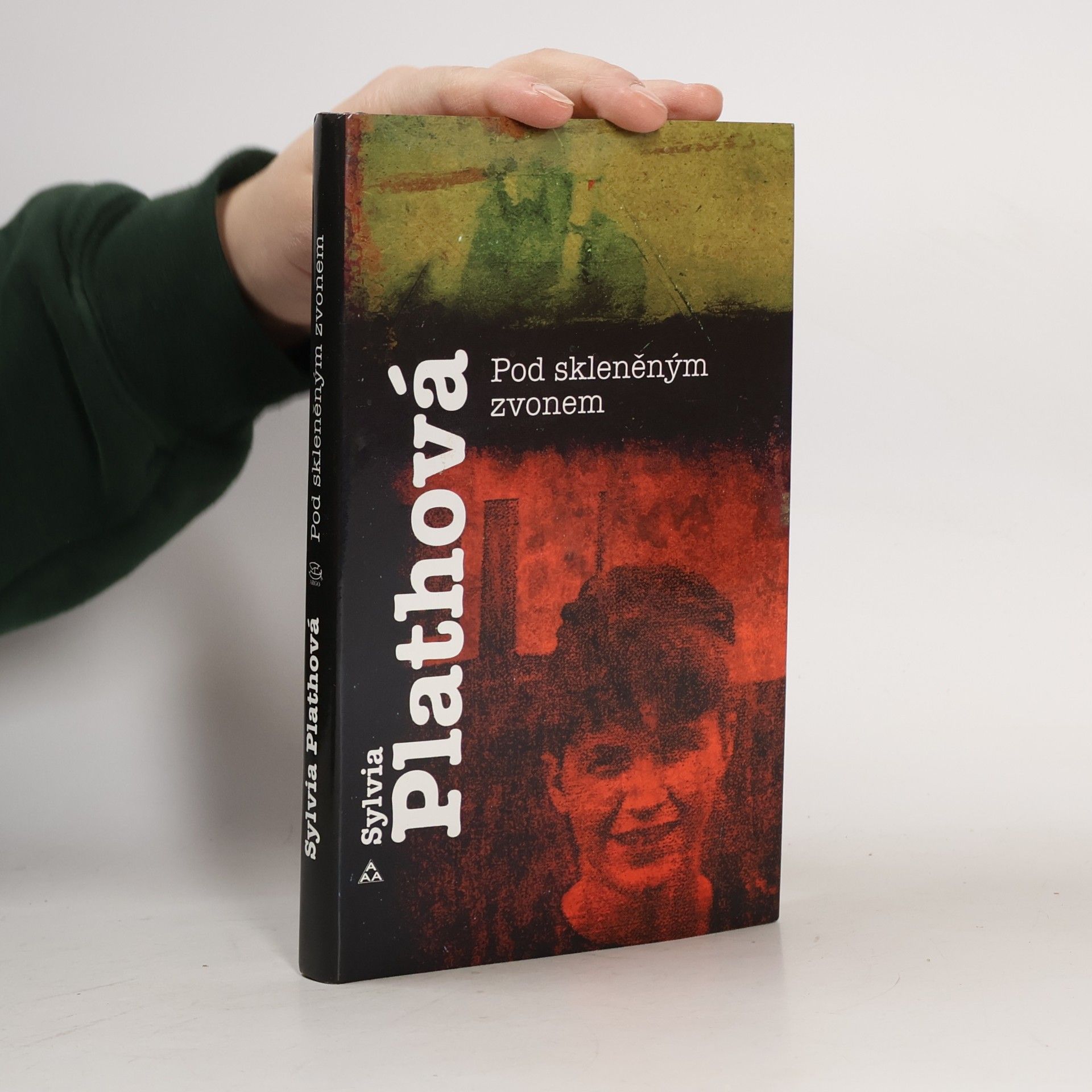 Sylvia Plath Pod skleněným zvonem